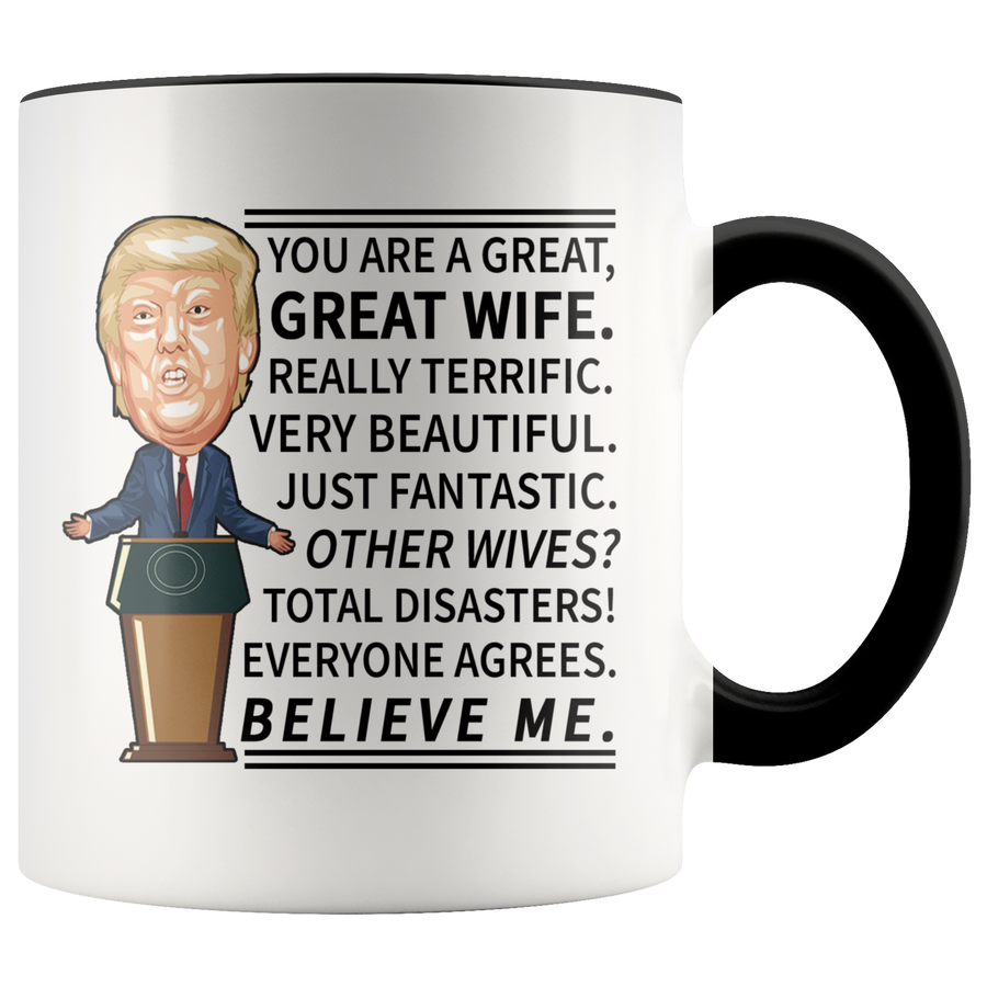 Accent Mug - Trump Great Wife