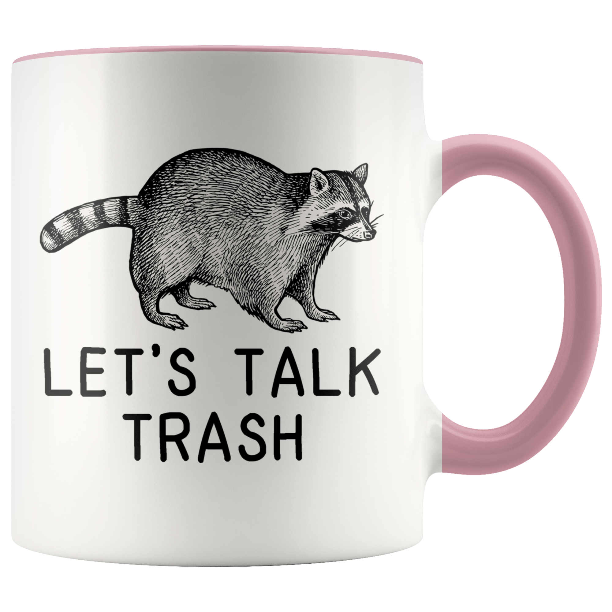 Accent Mug - Let's Talk Trash
