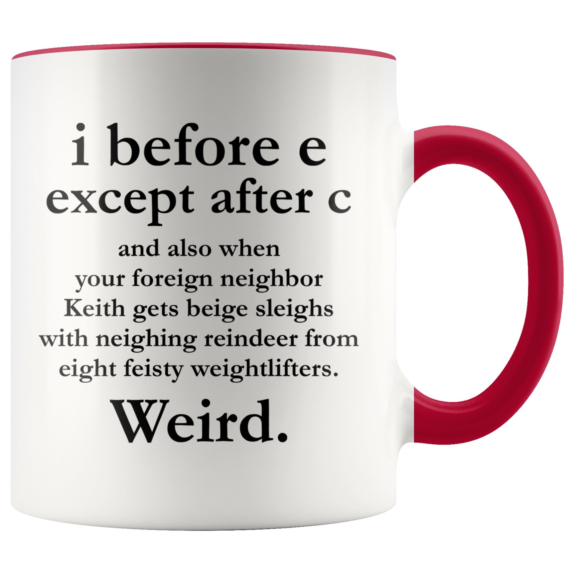 Accent Mug - i Before E