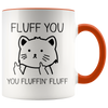 Accent Mug - Fluff You