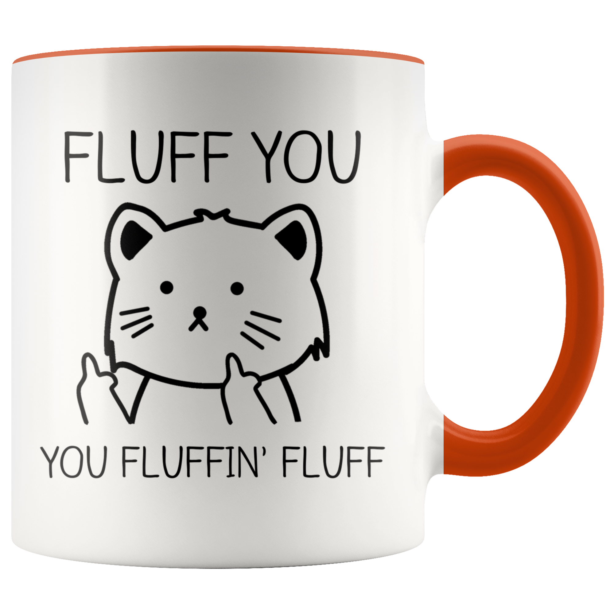 Accent Mug - Fluff You