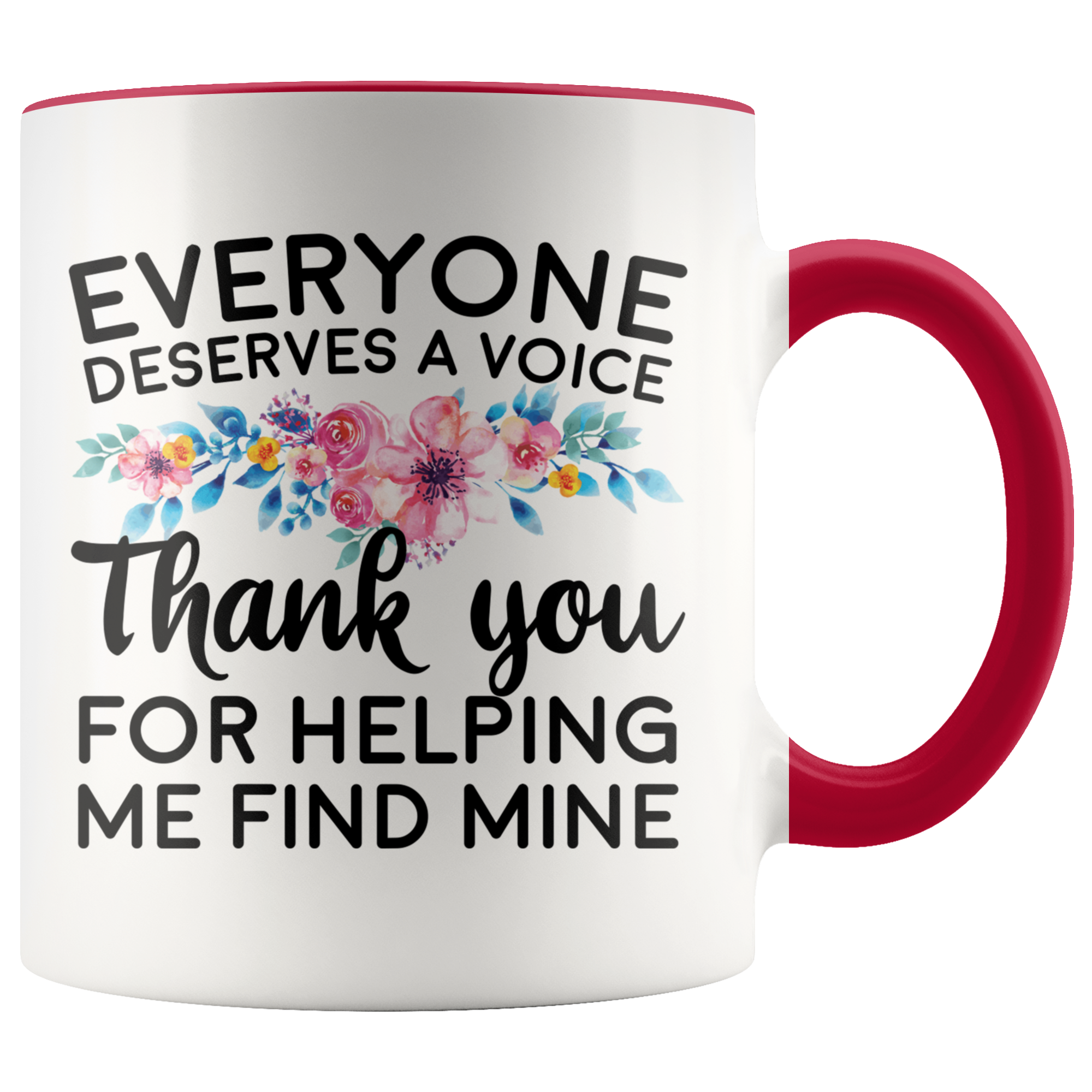 Accent Mug - Speech Therapist Thank You Finding My Voice