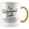 Accent Mug - Unbiological Sister