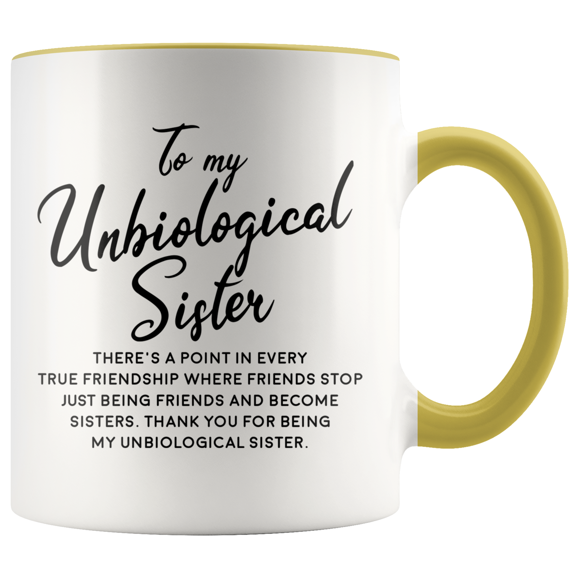 Accent Mug - Unbiological Sister