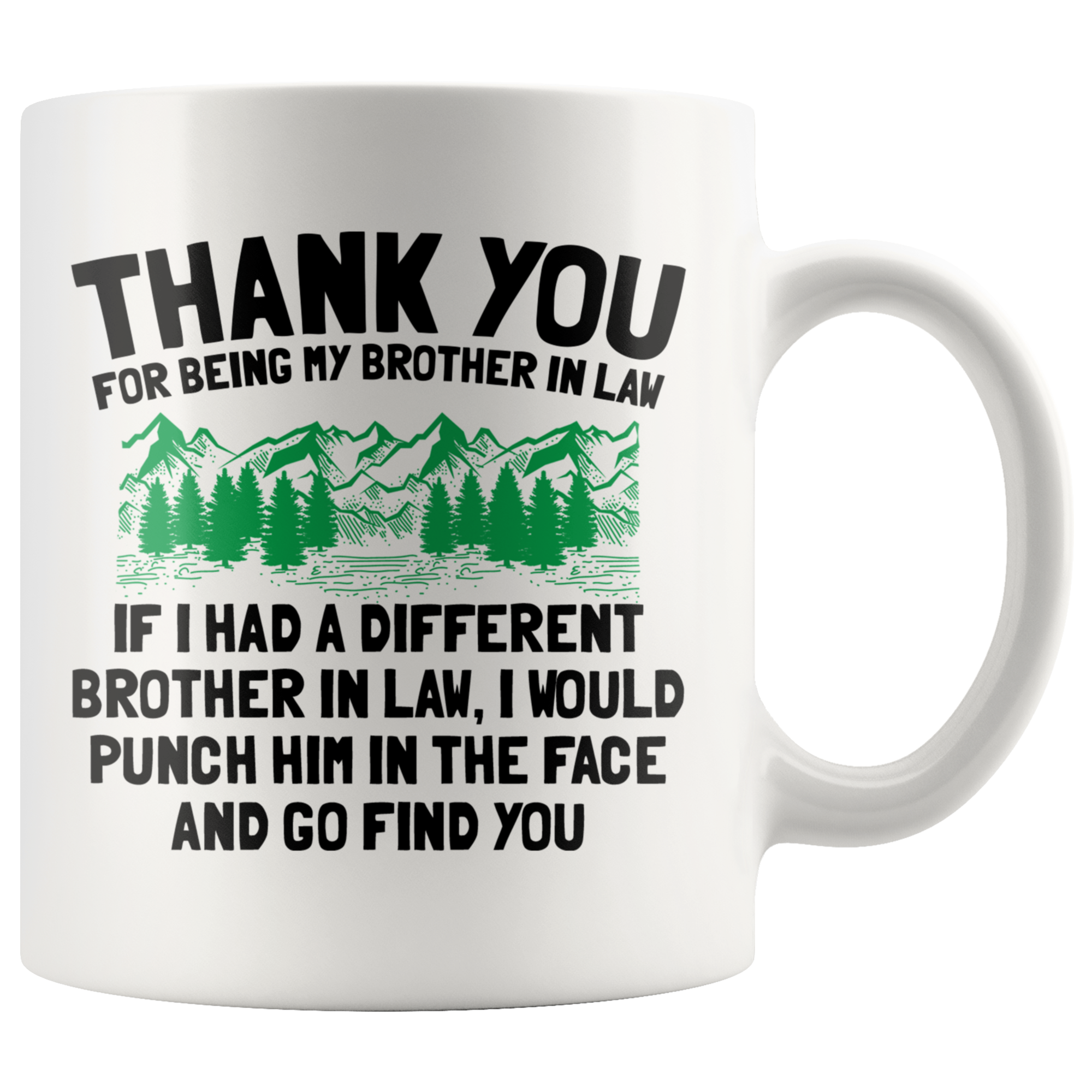 White 11oz Mug - Brother In Law Punch