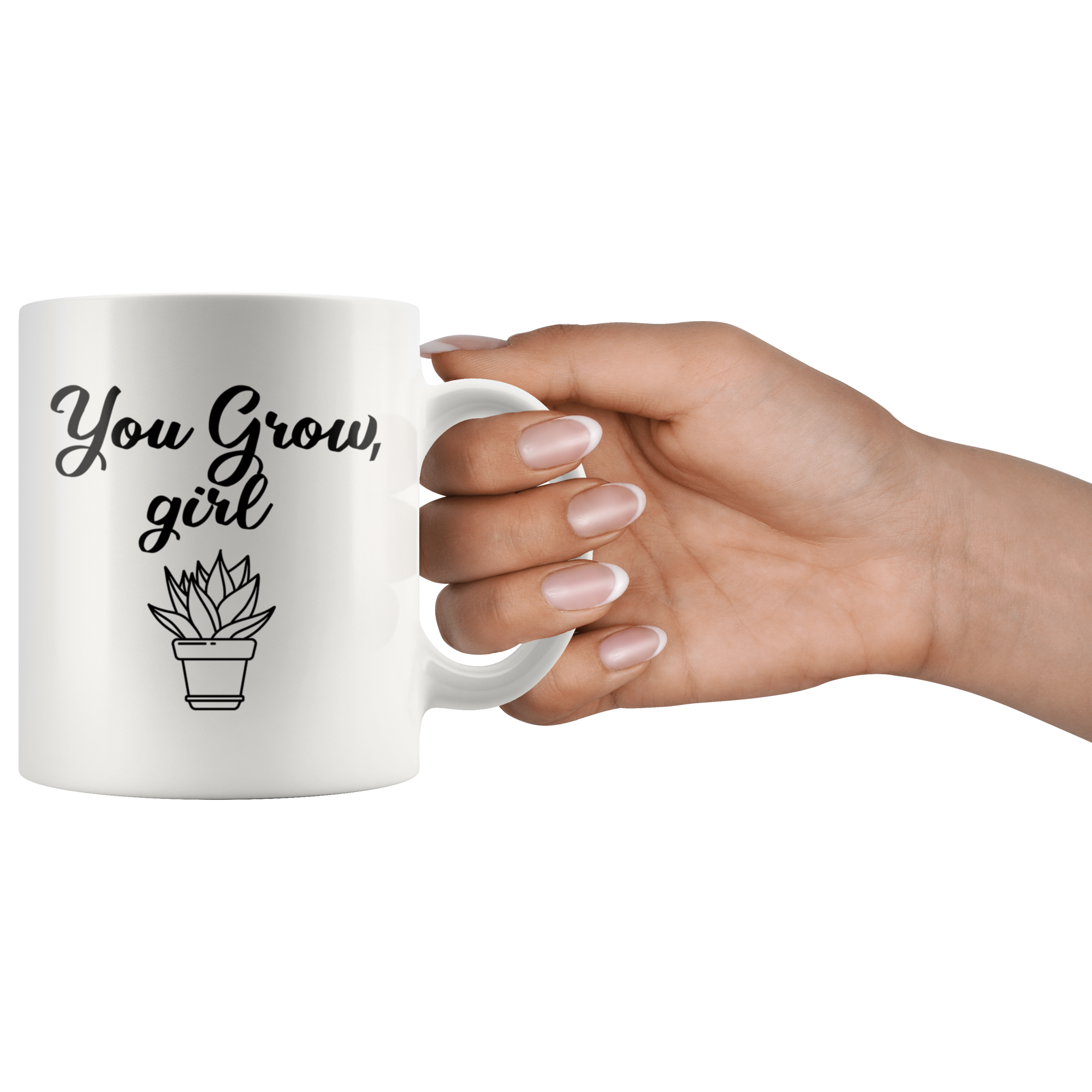 White 11oz Mug - You Grow Girl