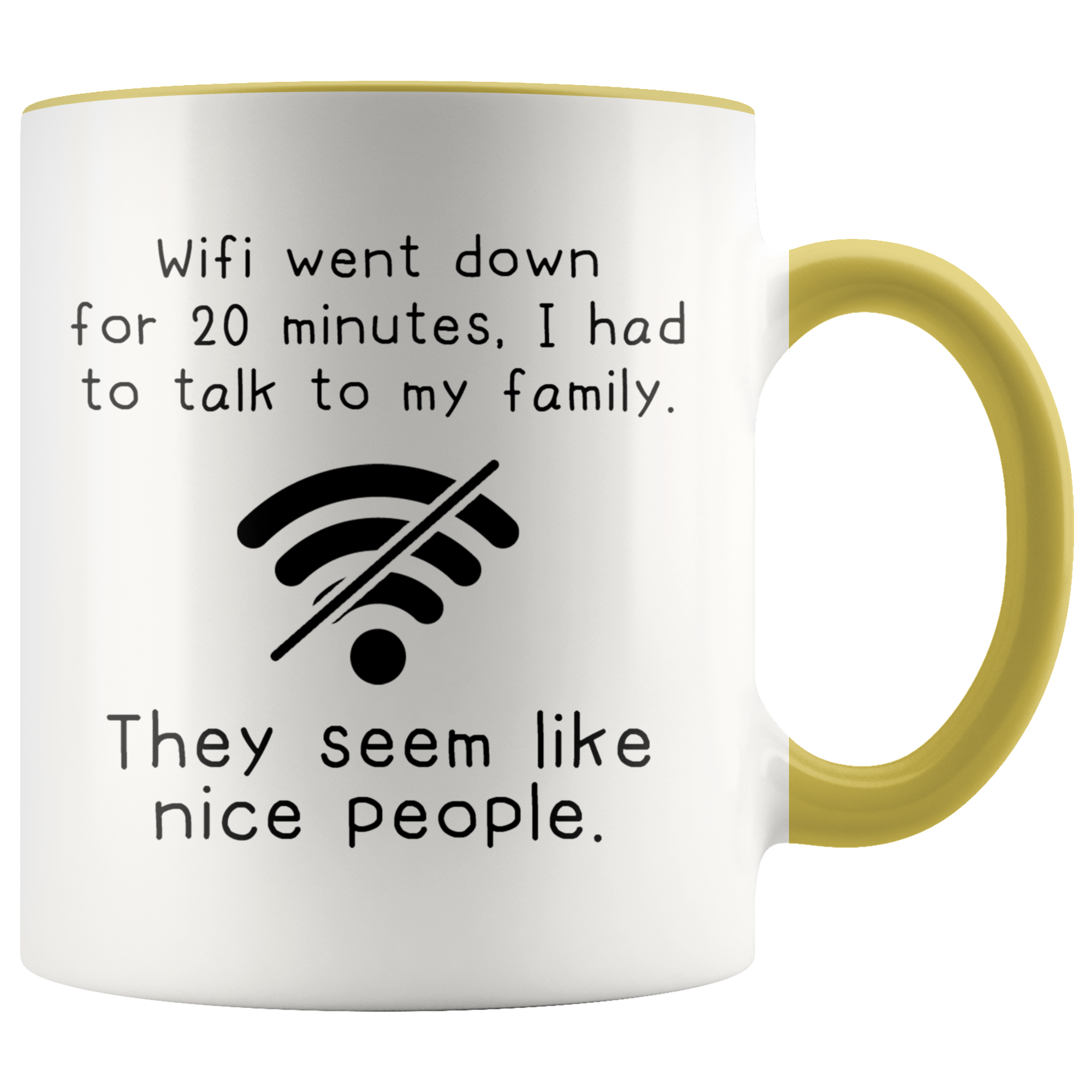 Accent Mug - Wifi Went Down