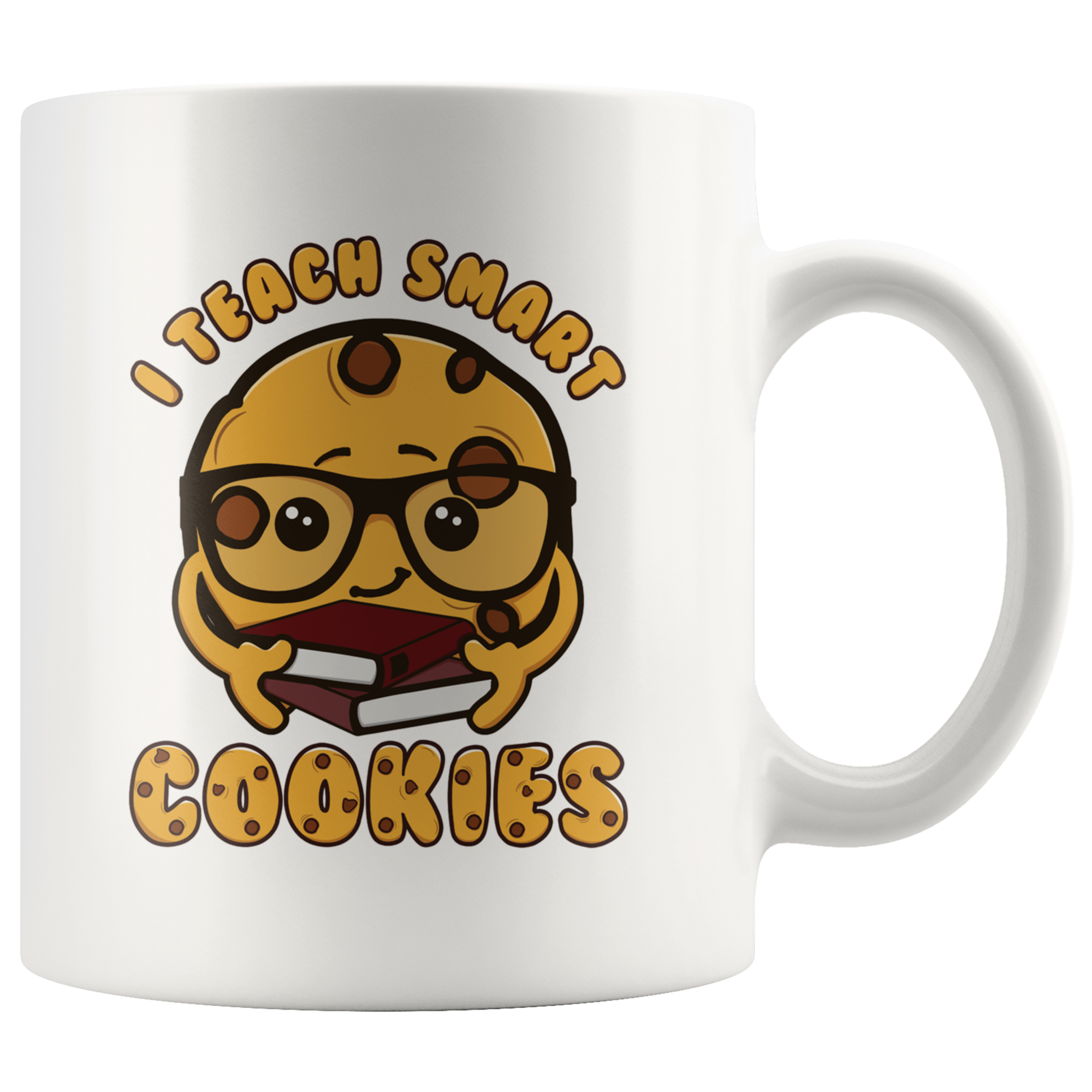 White 11oz Mug - Teach Smart Cookies