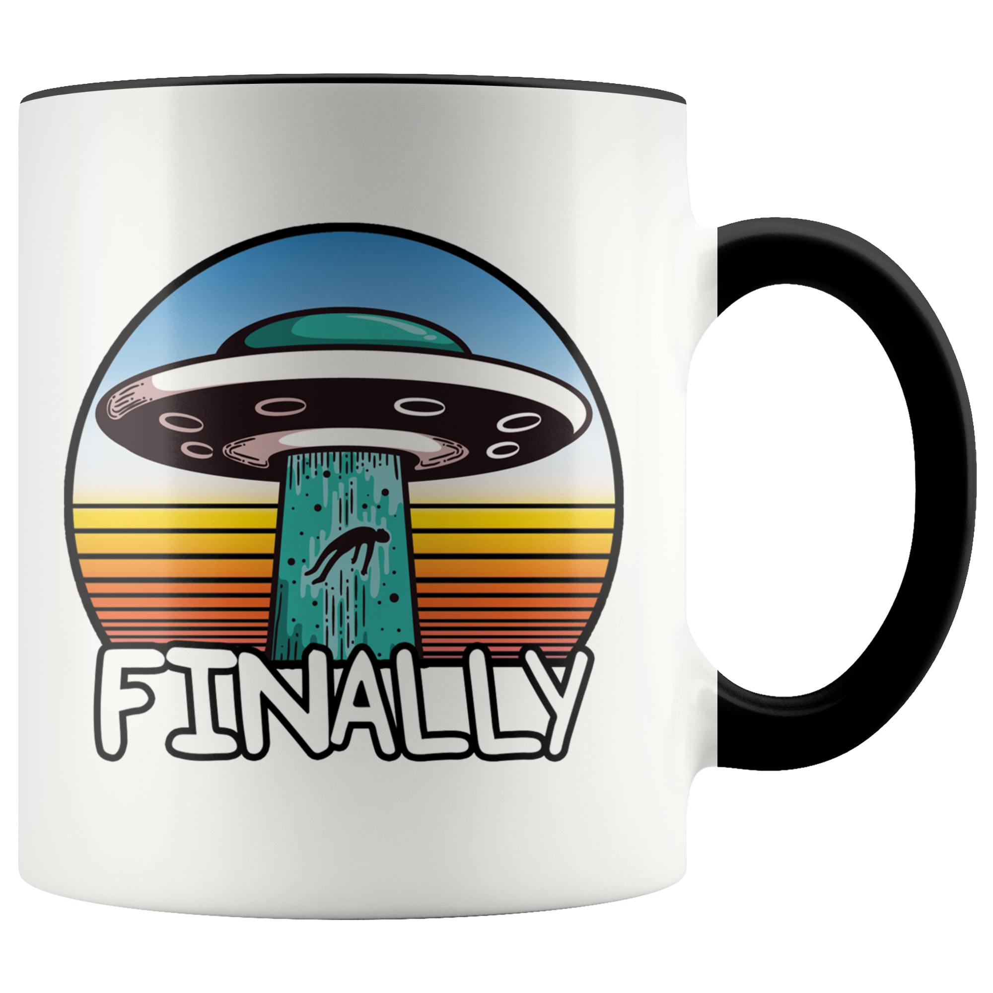 Accent Mug - Alien Abduction Finally