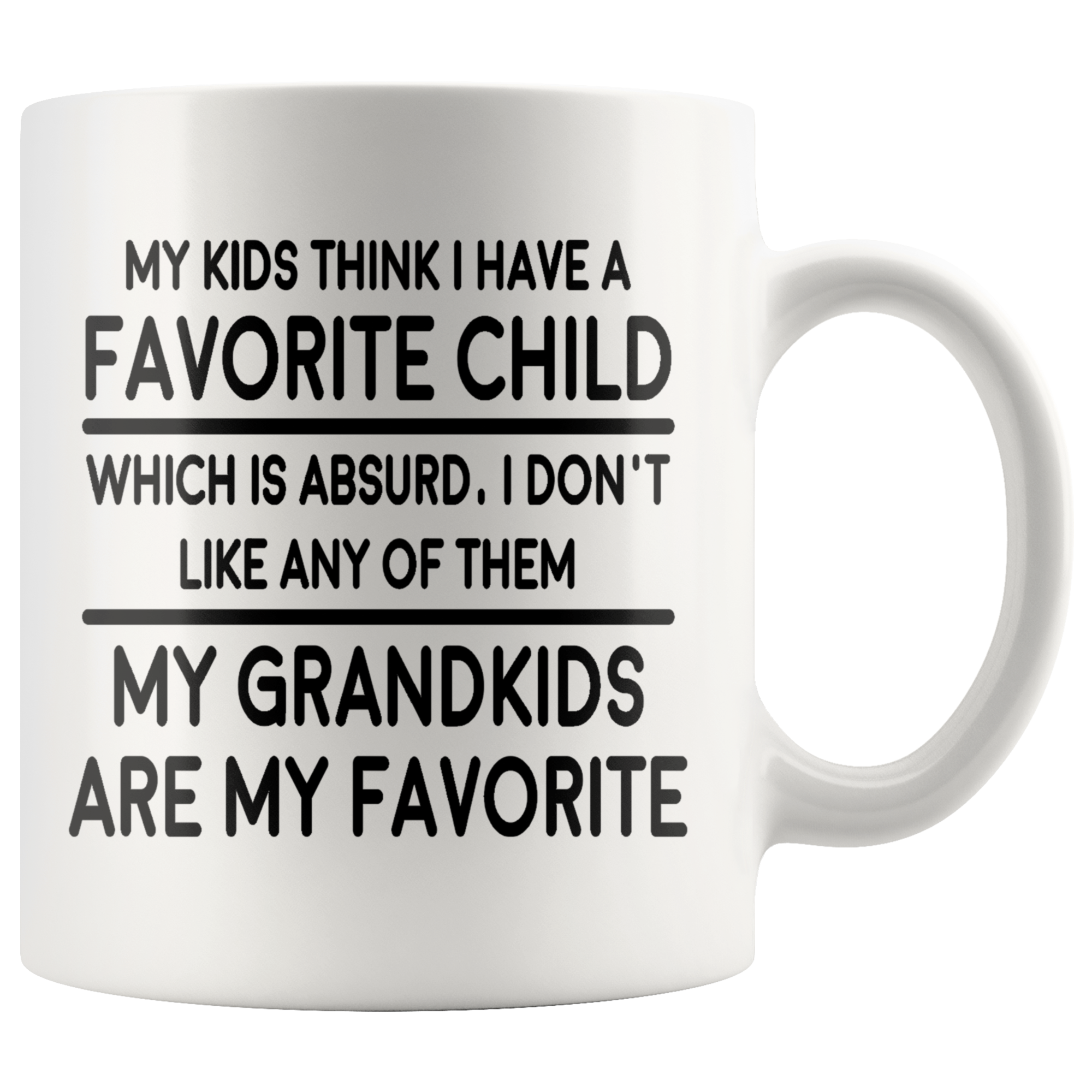 White 11oz Mug - Favorite Child