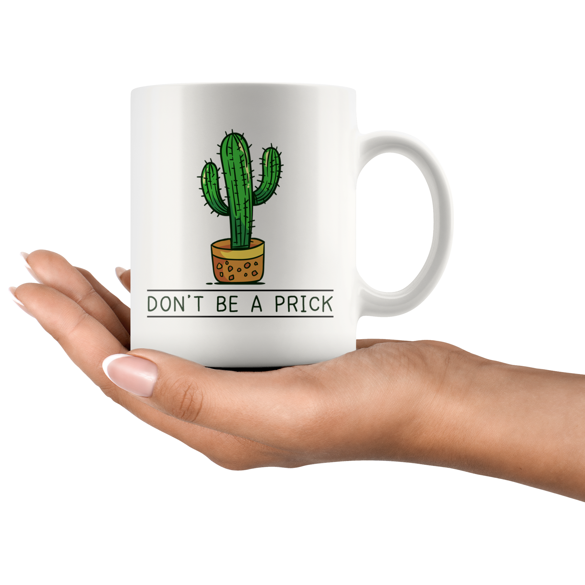 White Mugs - Don't Be A Prick Cactus
