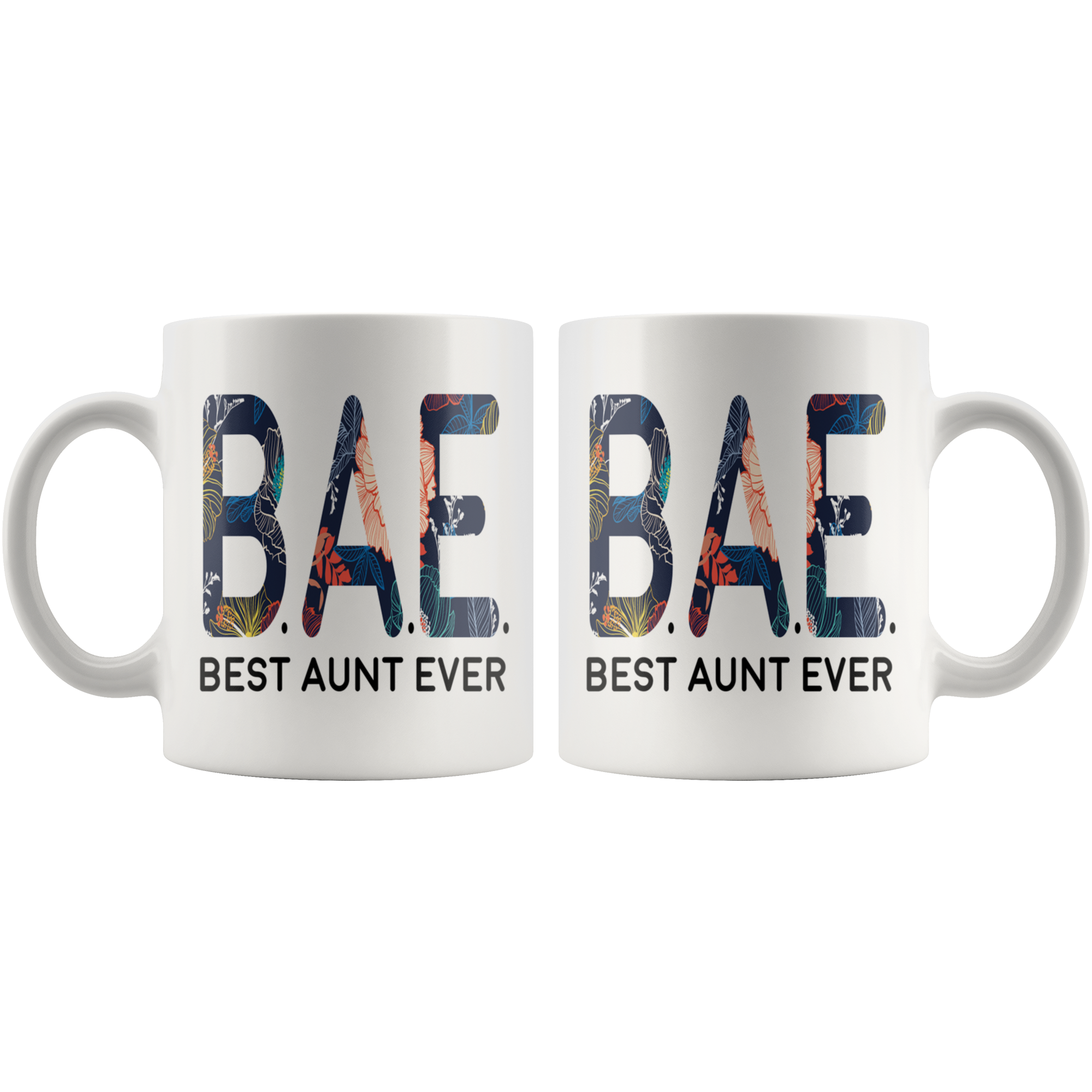 White 11oz Mug - BAE Best Aunt Ever