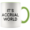 Accent Mug - It's Accrual World