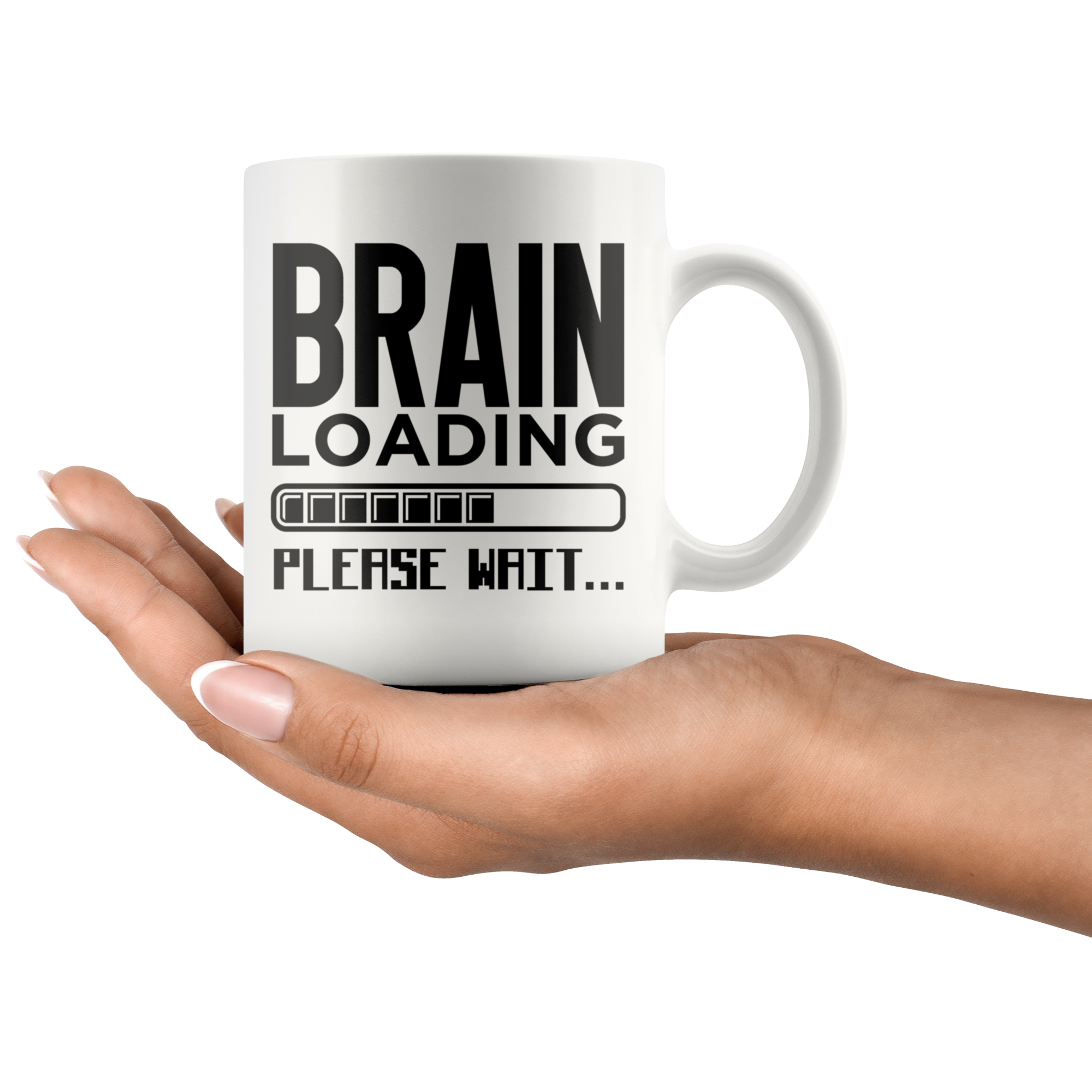 White 11oz Mug - Brain Loading Please Wait