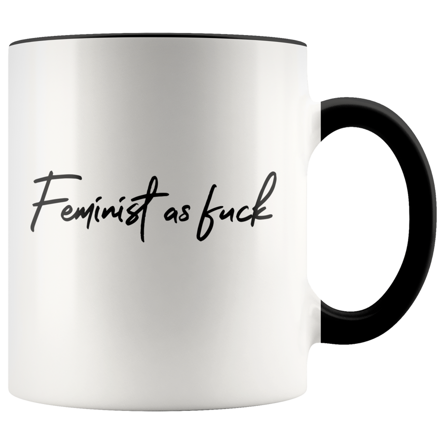 Accent Mug - Feminist As Fuck