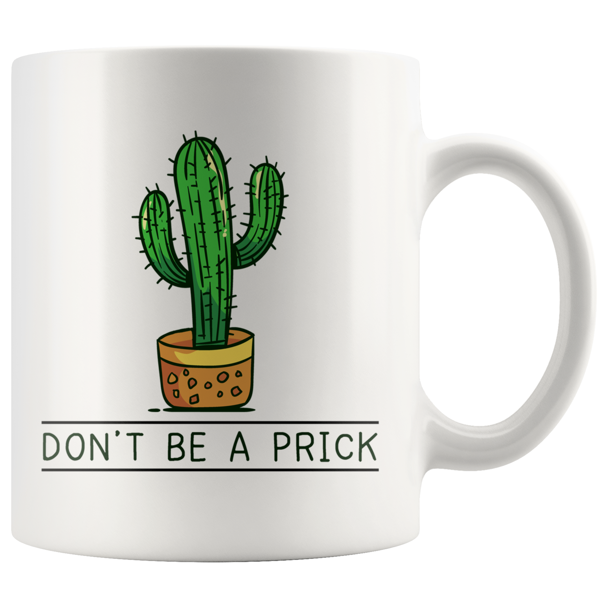 White Mugs - Don't Be A Prick Cactus
