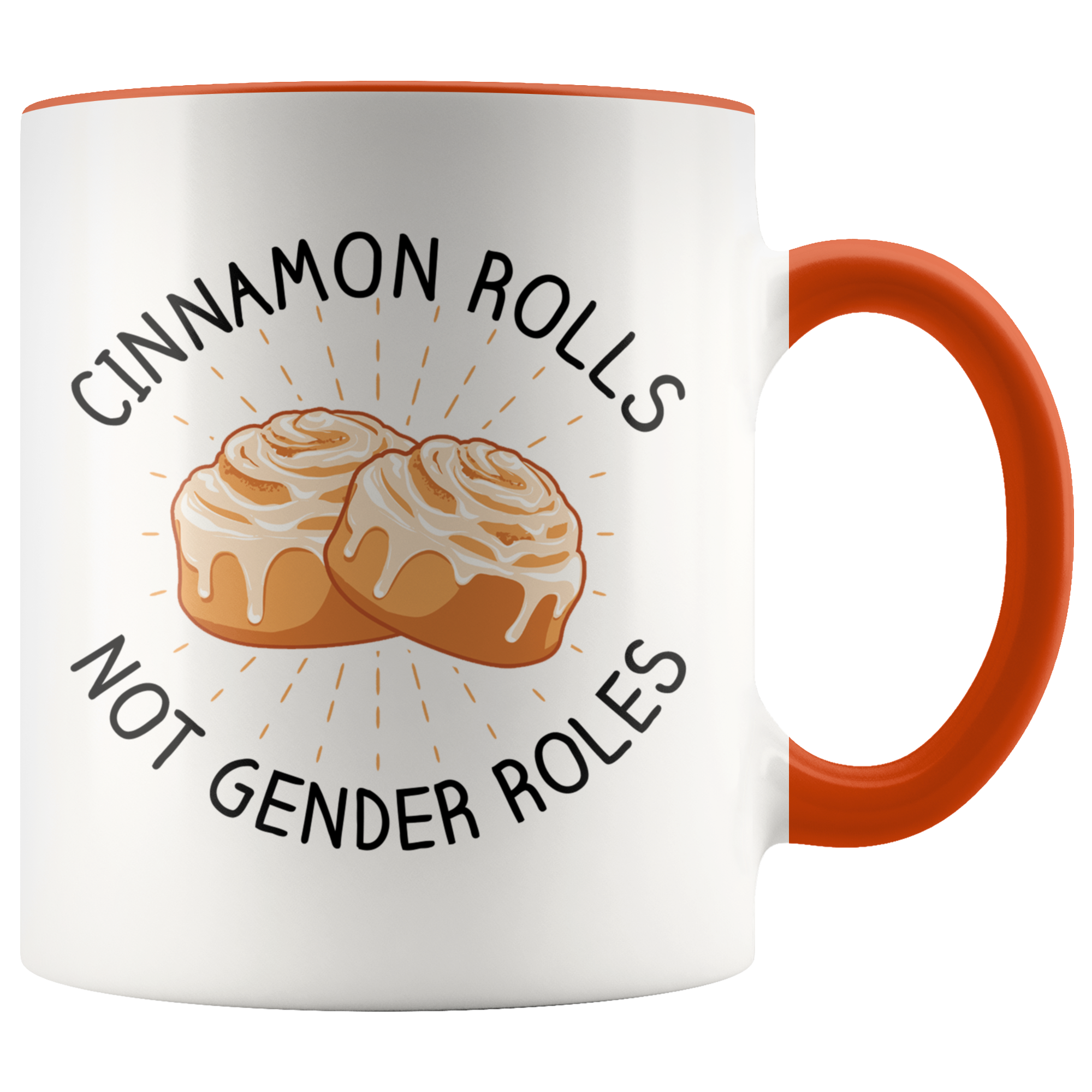 Accent Mug - Cinnamon Rolls Not Gender Roles