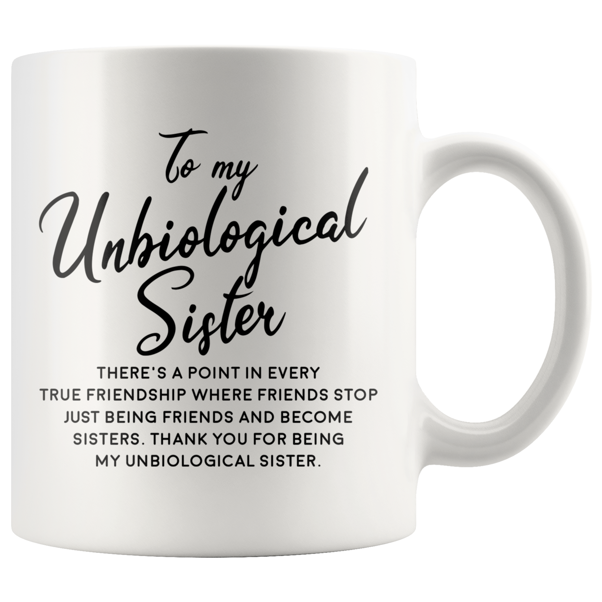 Accent Mug - Unbiological Sister