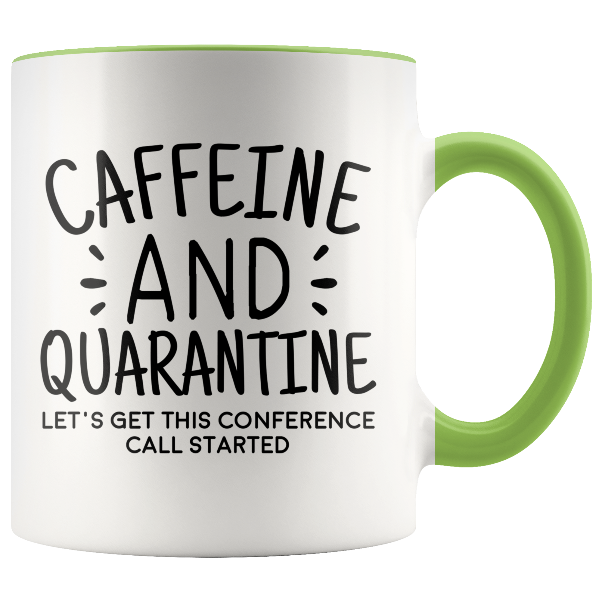Accent Mug - Caffeine and Quarantine