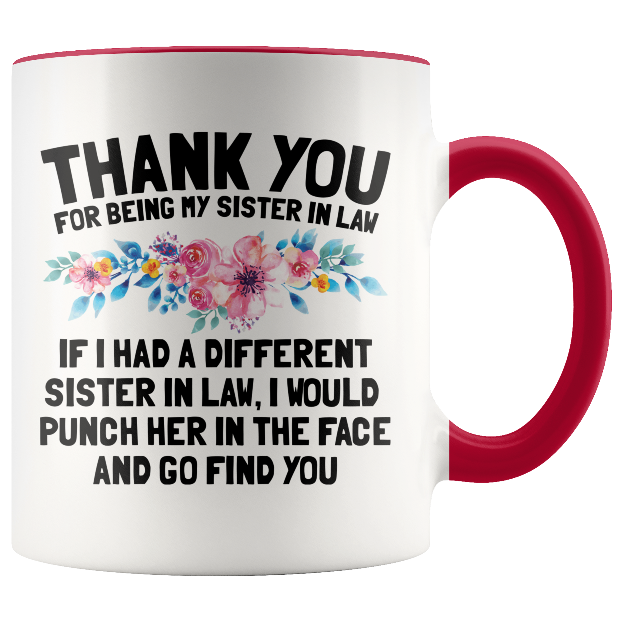 Accent Mug - Sister In Law Punch In Face