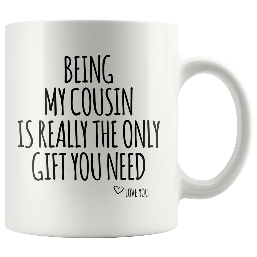 White Mugs - Being My Cousin Gift