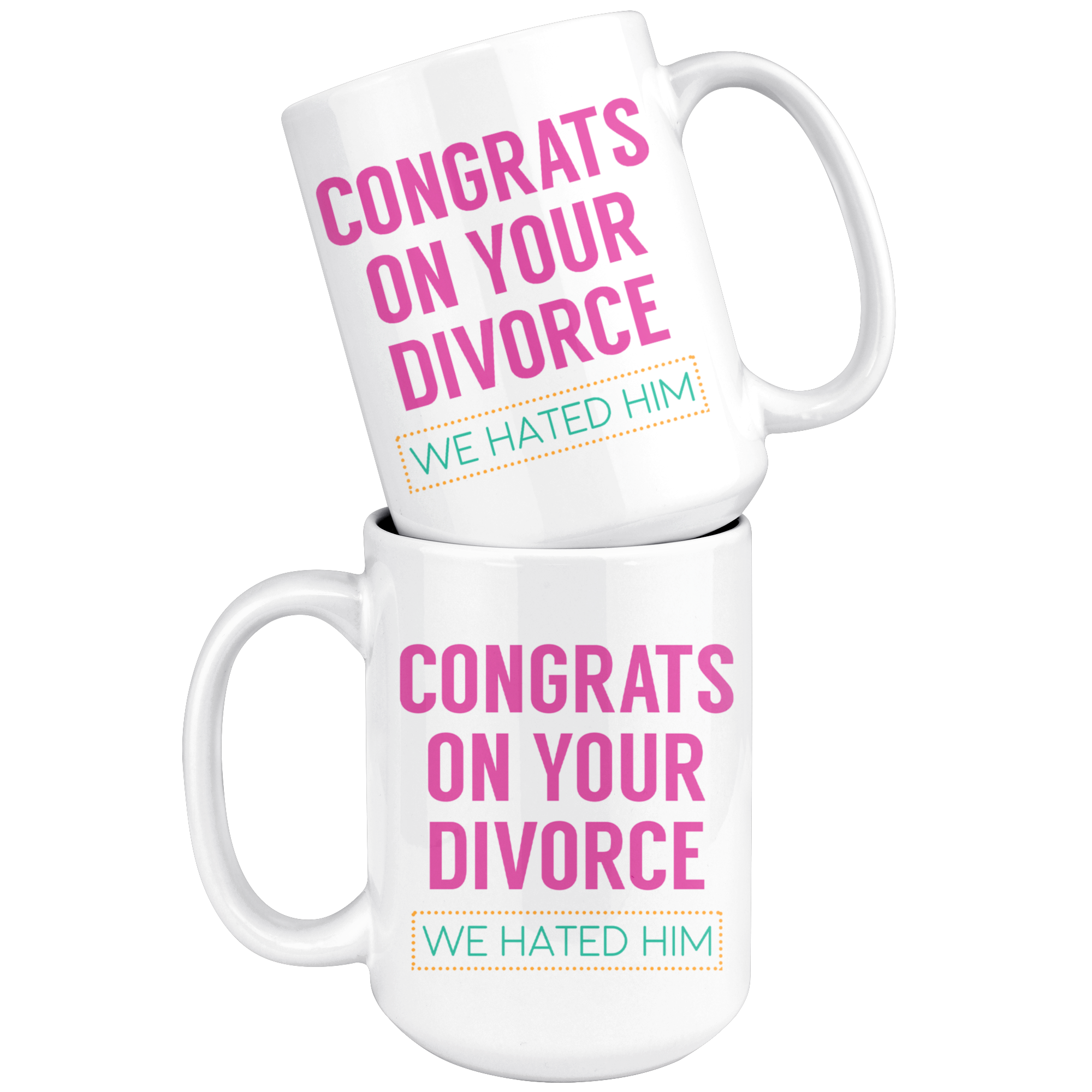 White Mugs - Congrats On Your Divorce