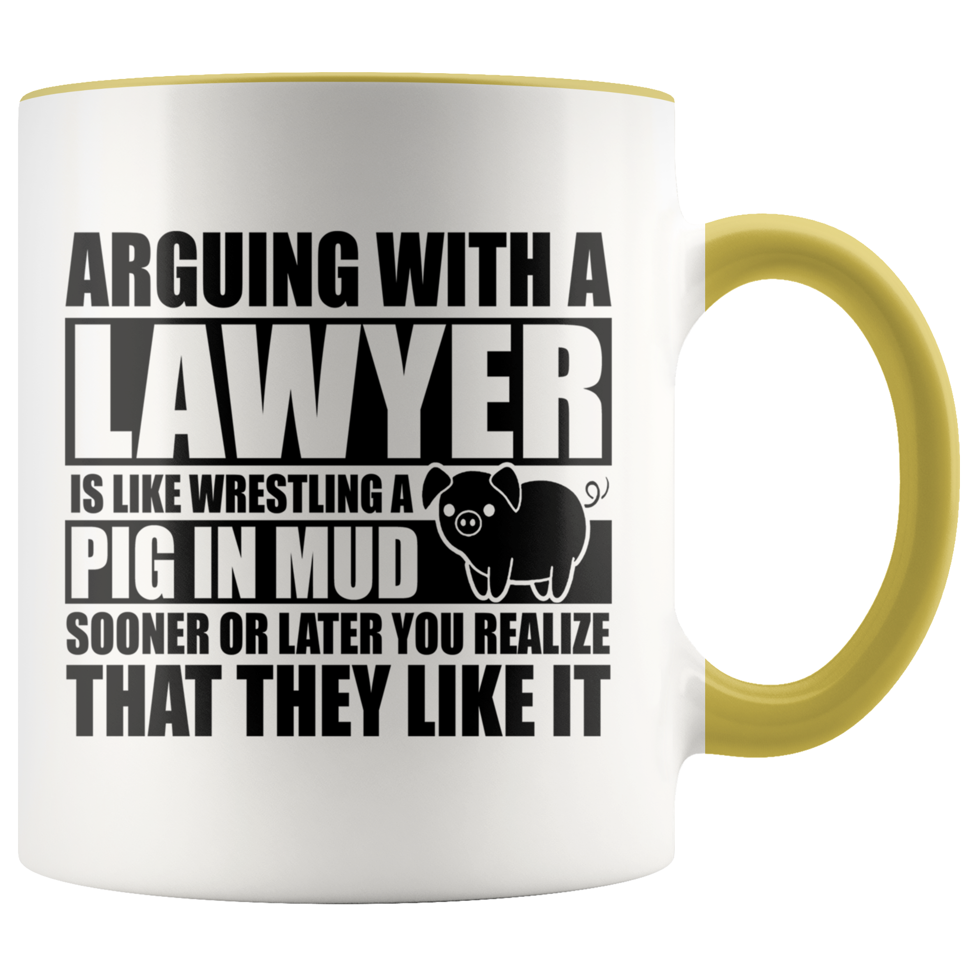 Accent Mug - Lawyer Pig In Mud