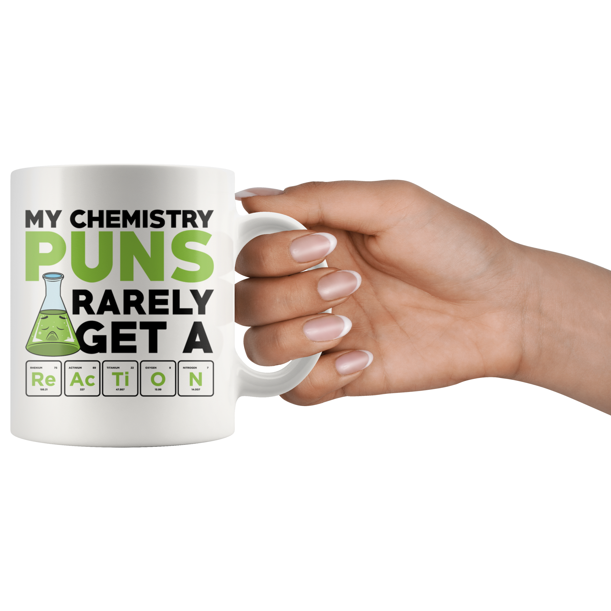 White 11oz Mug - Chemistry Puns Rarely Get A Reaction