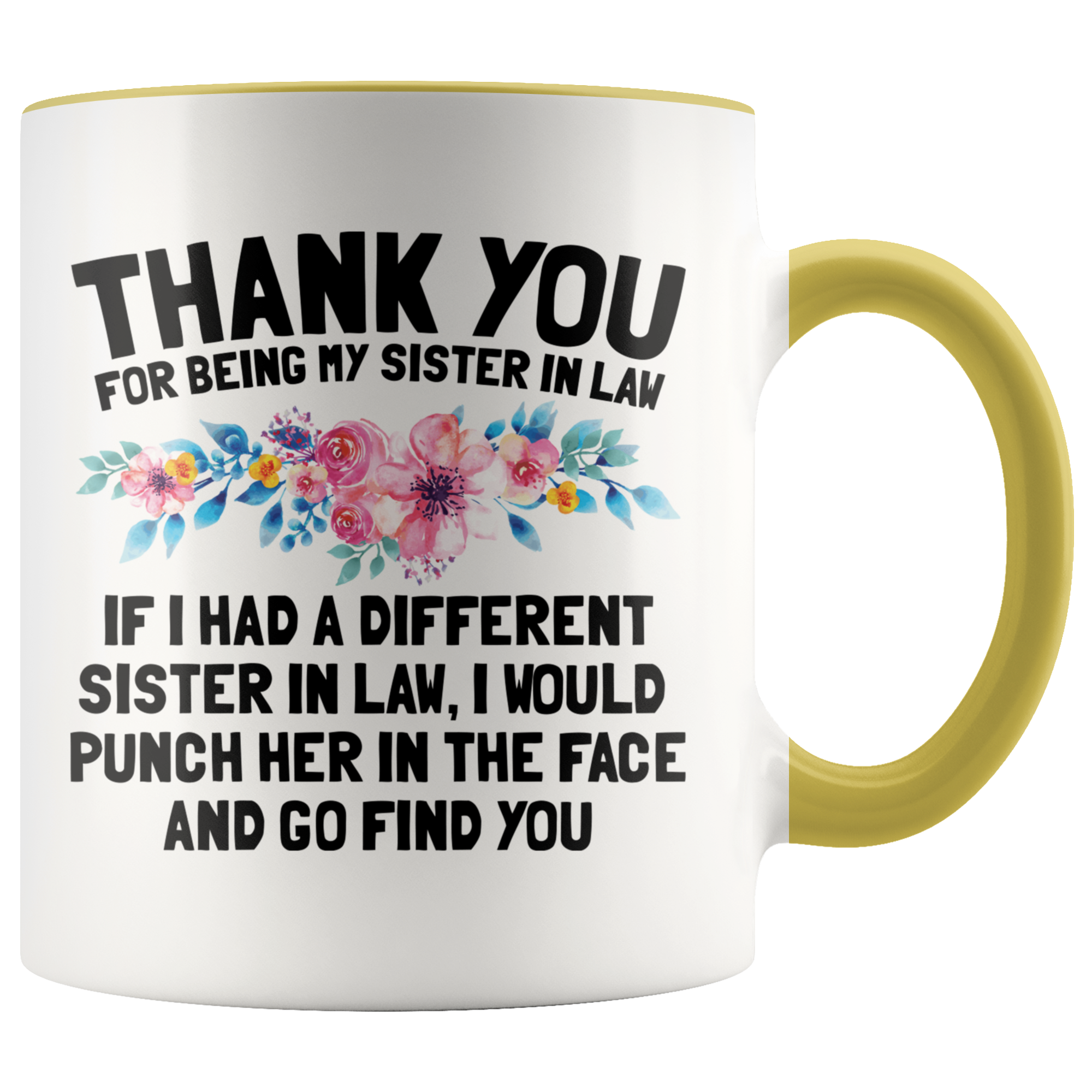 Accent Mug - Sister In Law Punch In Face