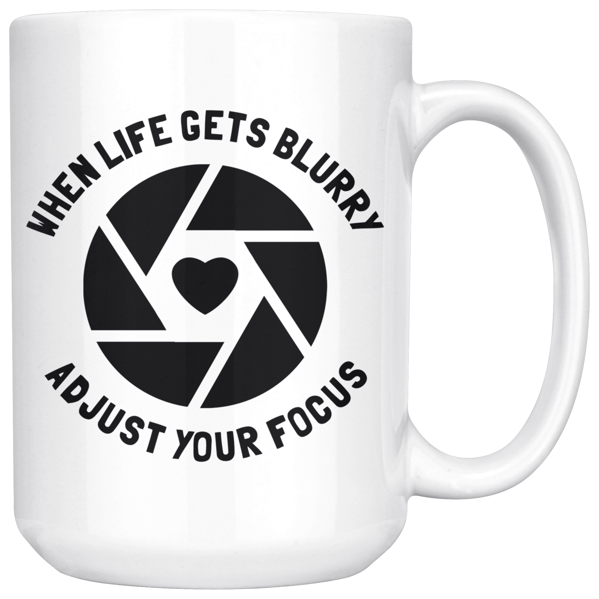 White Mugs - Life Gets Blurry Adjust Focus