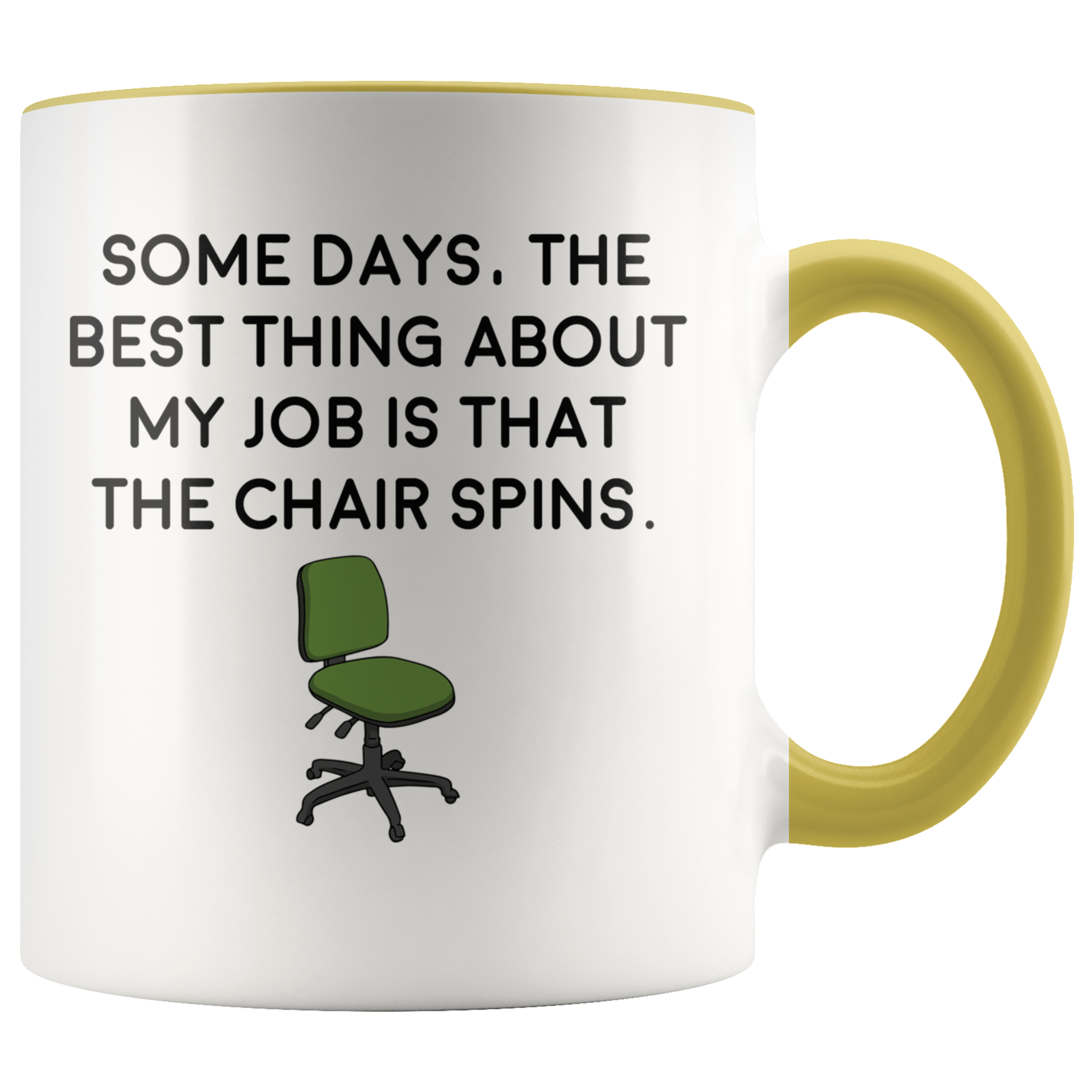 Accent Mug - Job Chair That Spins