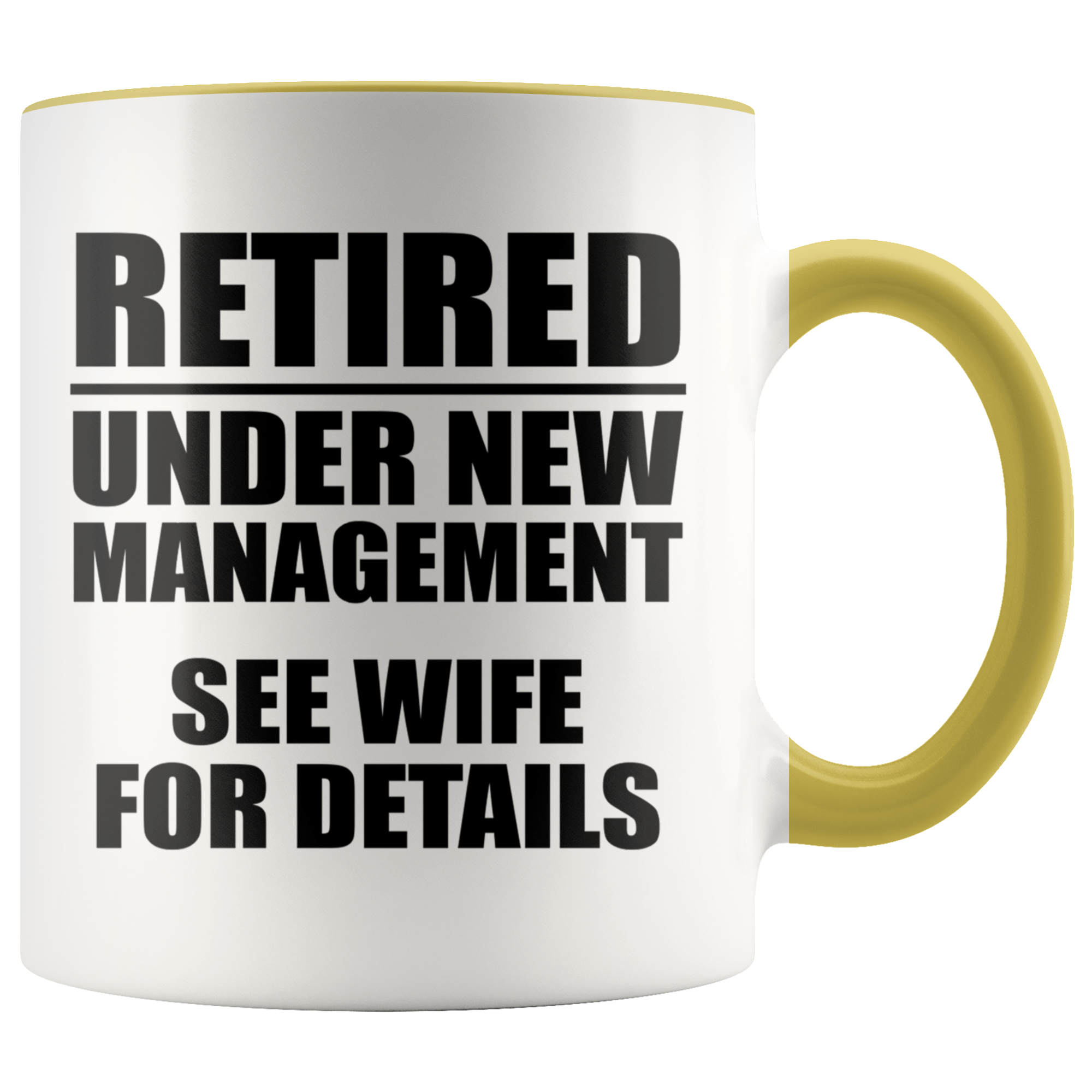 Accent Mug - Retired Under New Management