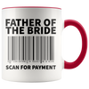 Accent Mug - Father of the Bride Scan For Payment