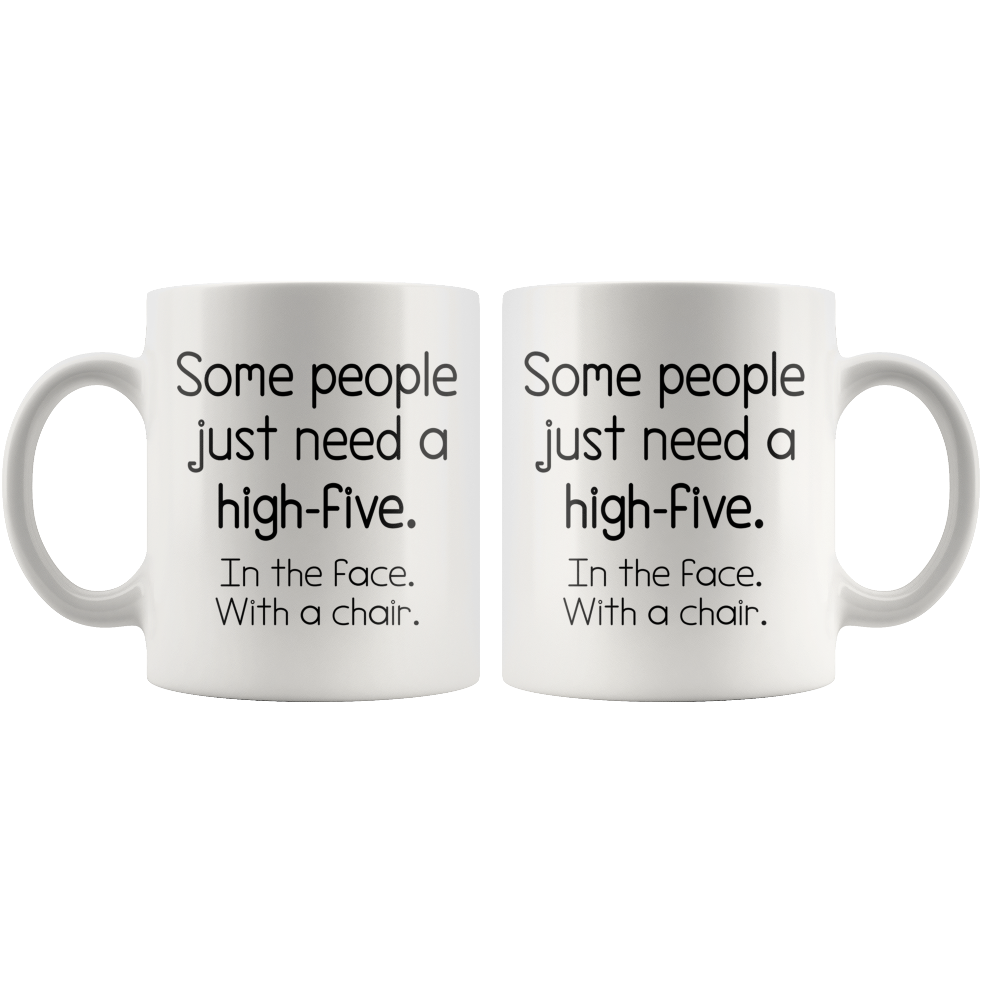 White 11oz Mug - High Five To The Face