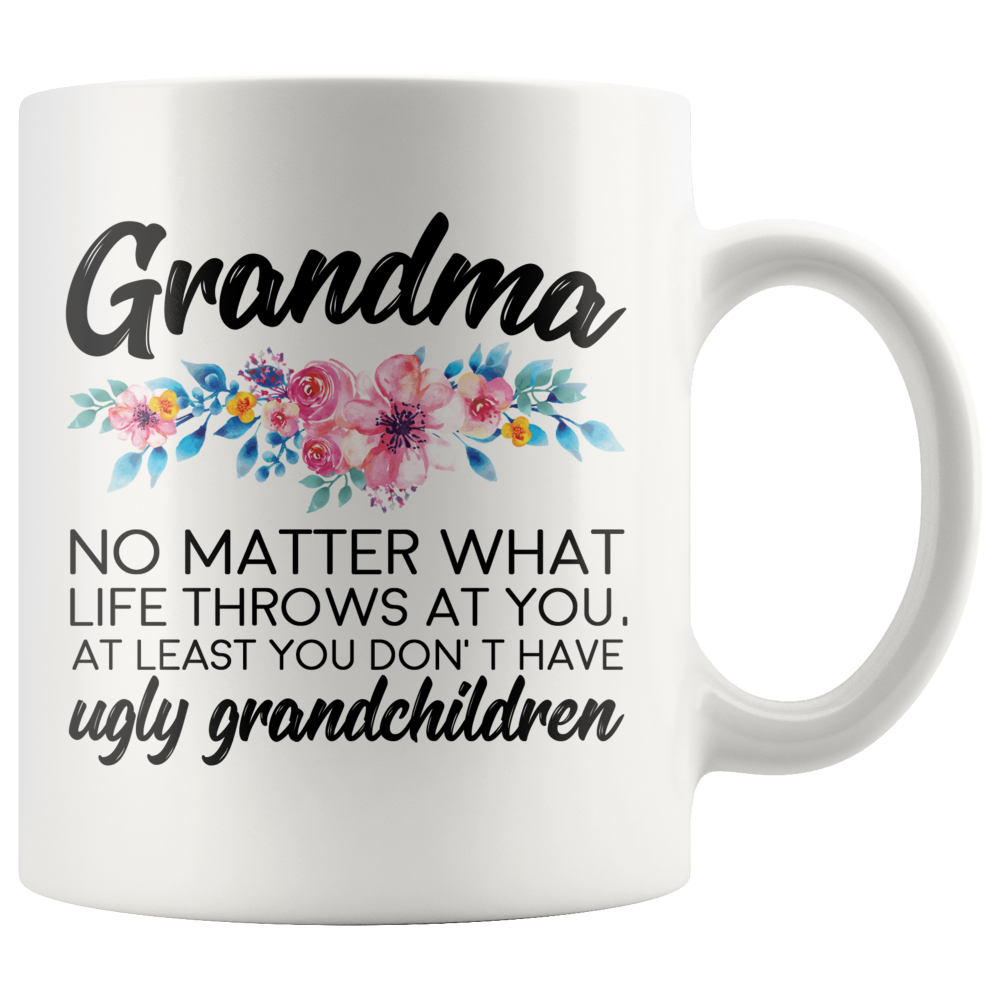 White 11oz Mug - Grandma Ugly Grandchildren