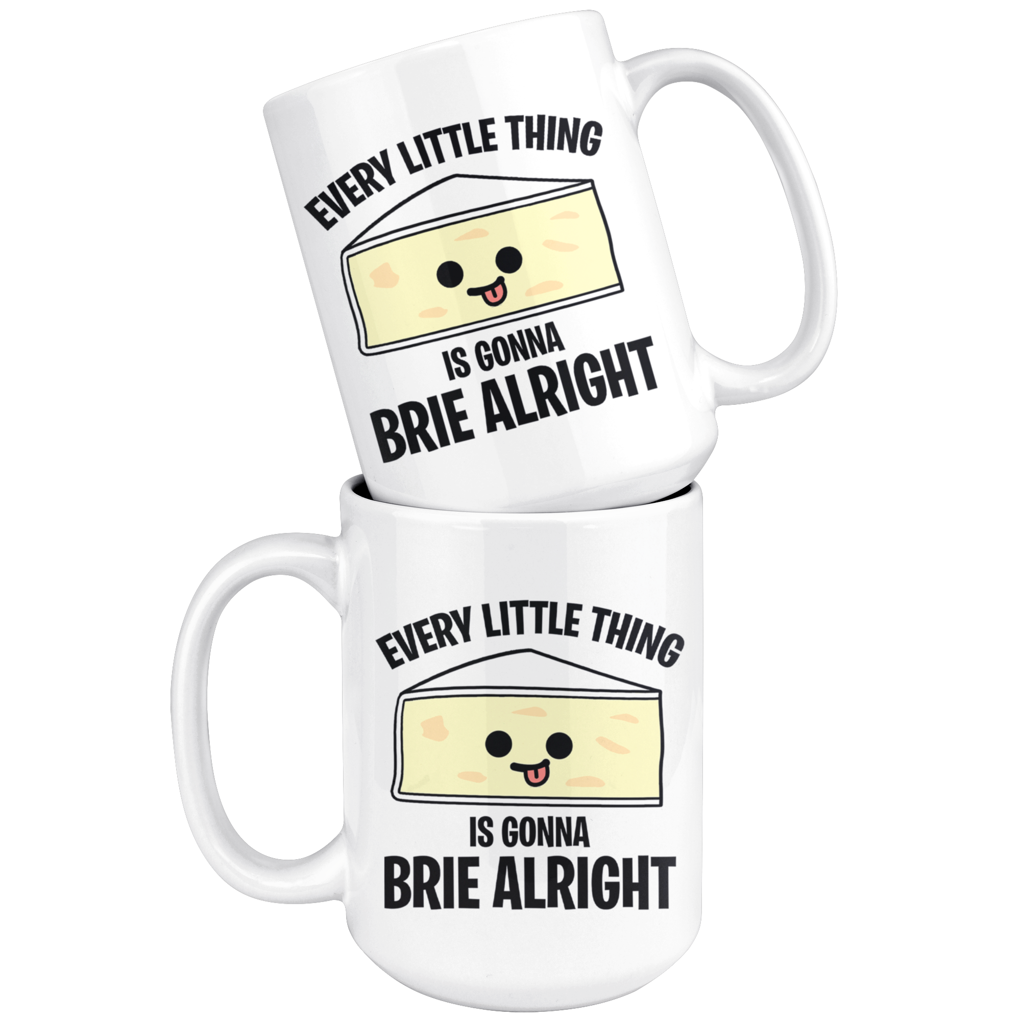 White Mugs - Everything Brie Alright