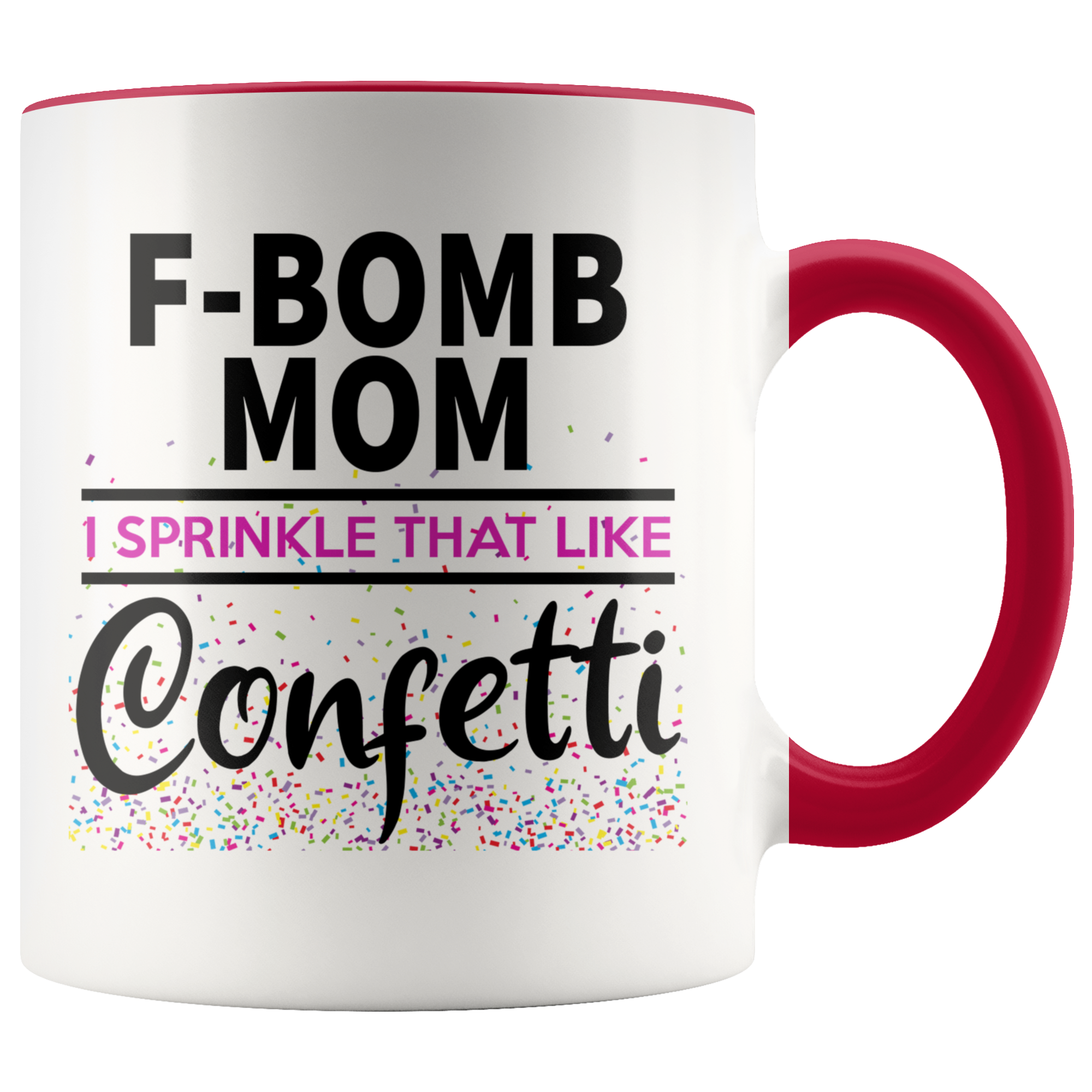 Accent Mug - F Bomb Mom