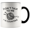 Accent Mug - Don't Talk I'm Counting