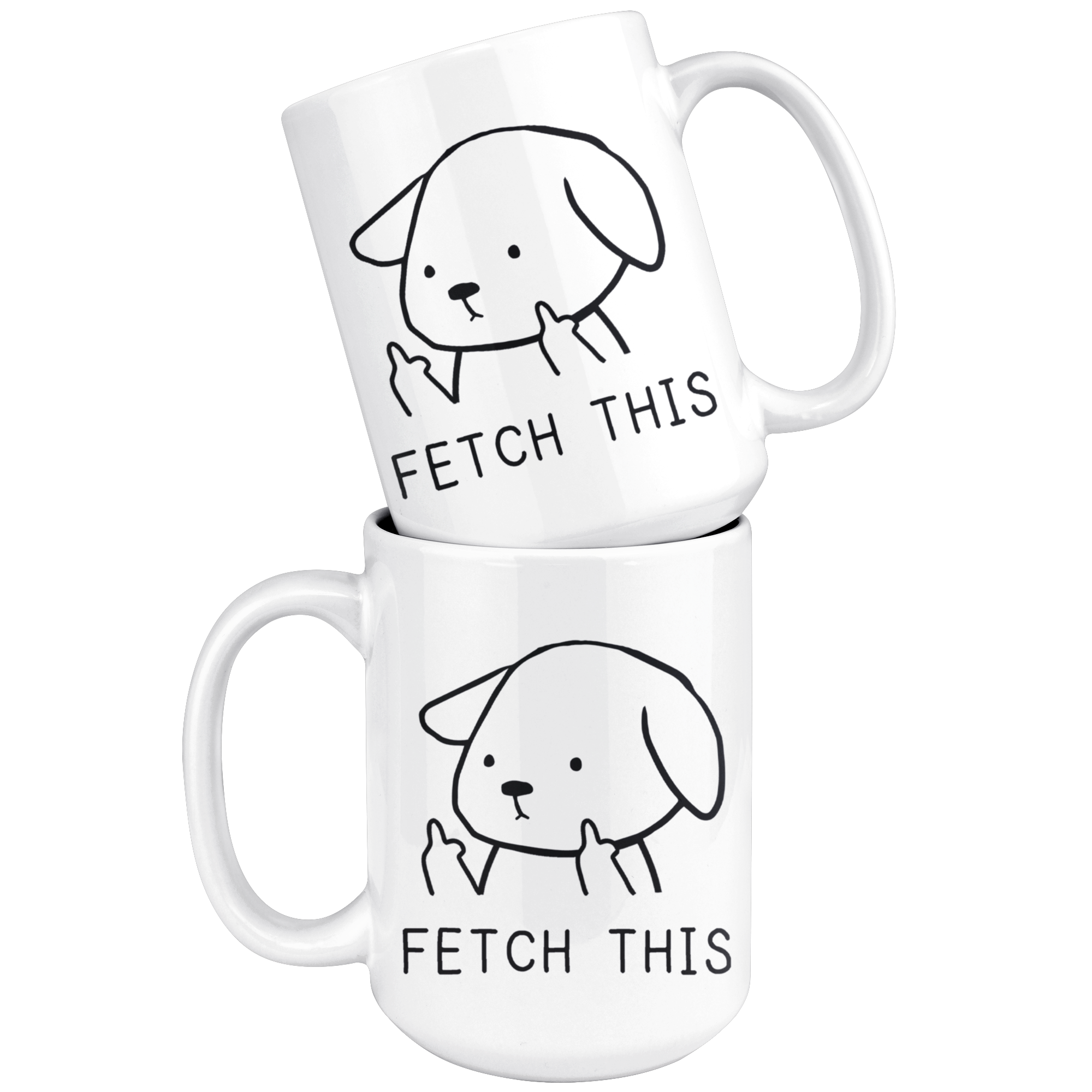 White 15oz Mug - Fetch This Dog