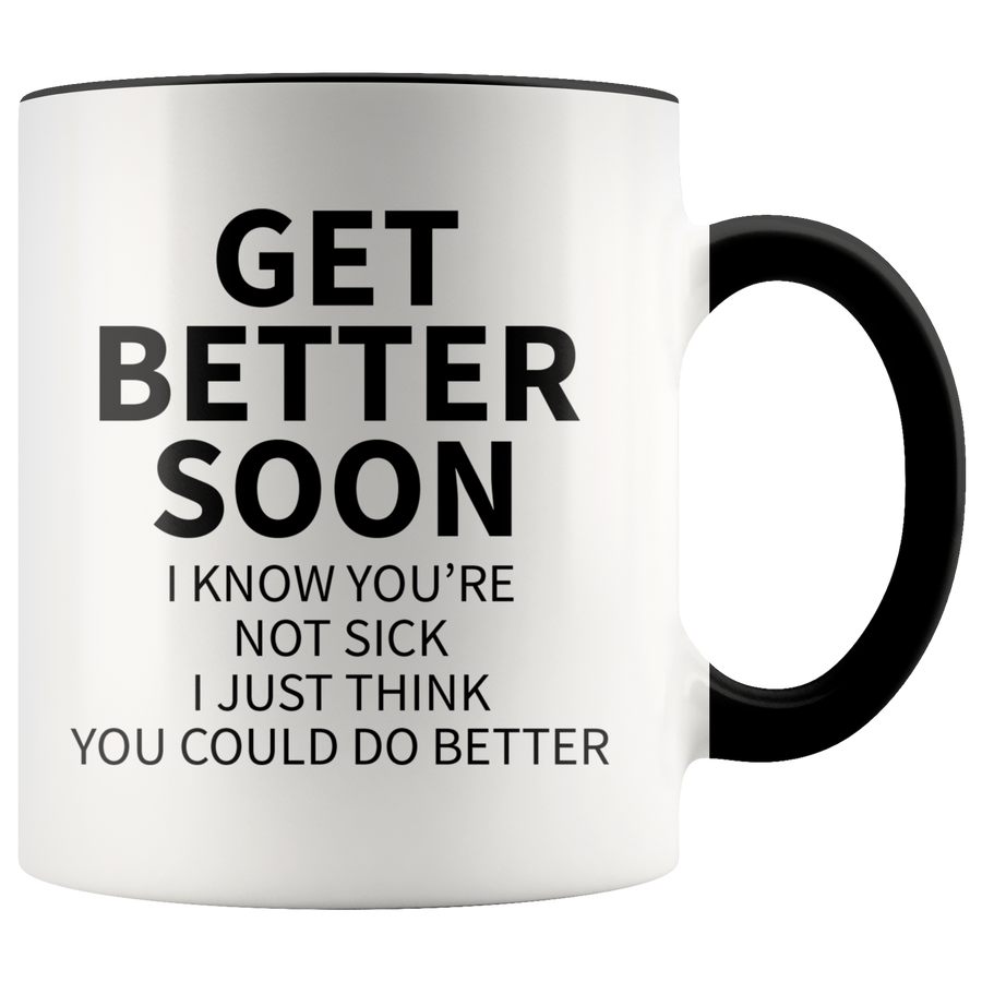 Accent Mug - Get Better Soon