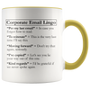 Accent Mug - Corporate E-Mail Lingo