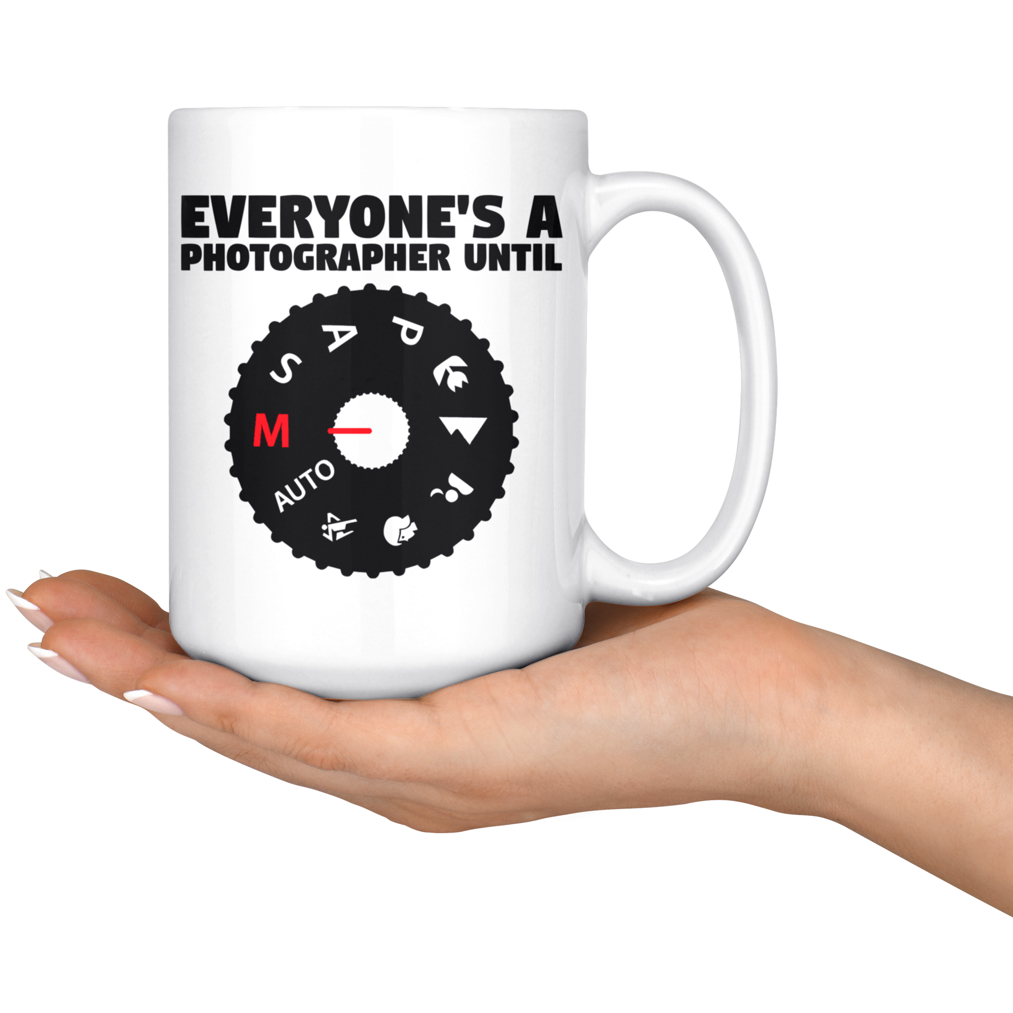 White Mugs Everyones A Photographer Until