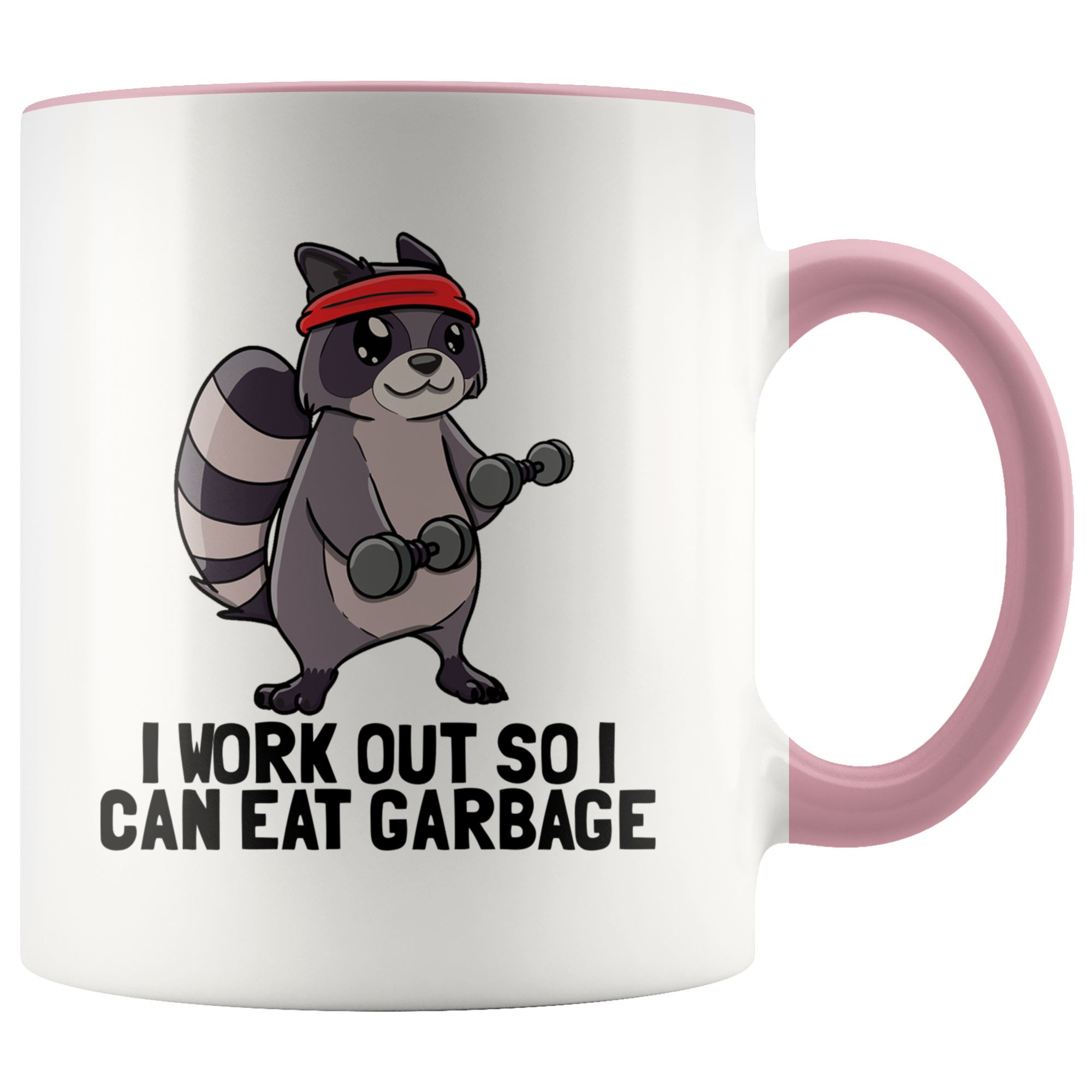 Accent Mug - Workout Raccoon Eat Garbage