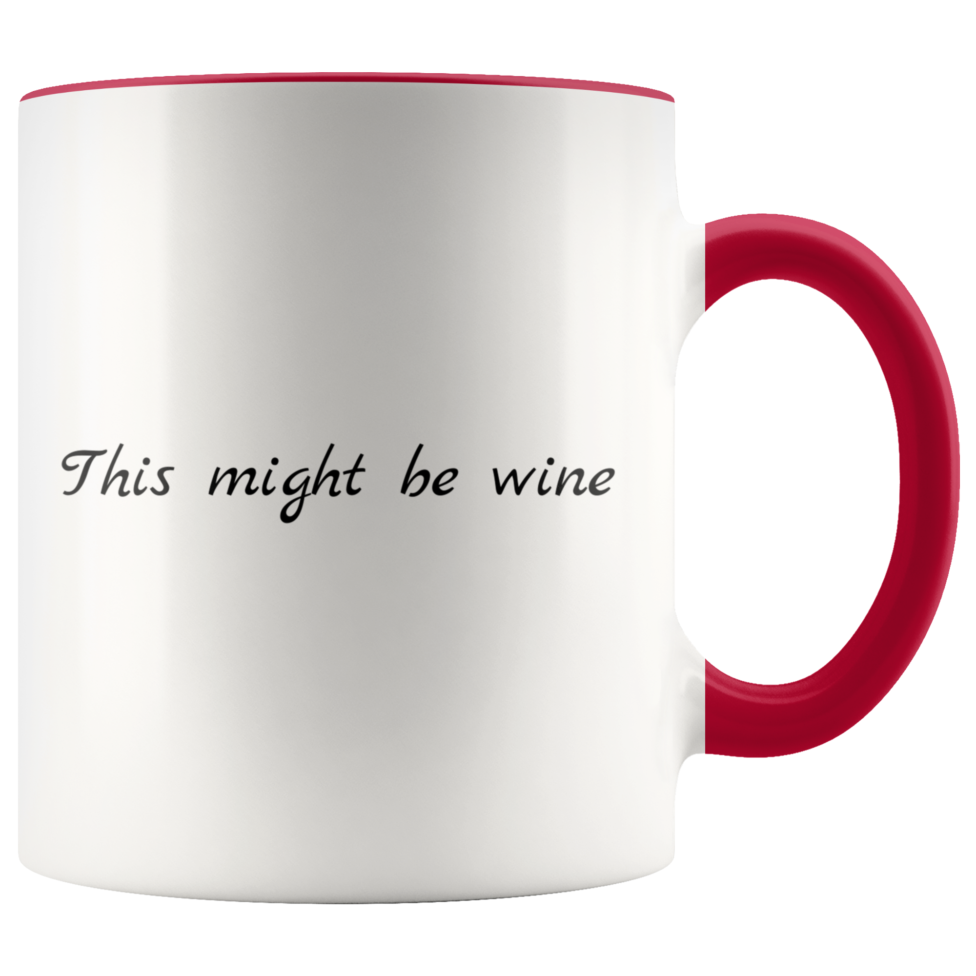 Accent Mug - This Might Be Wine