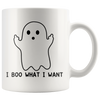 White Mugs - I Boo What I Want