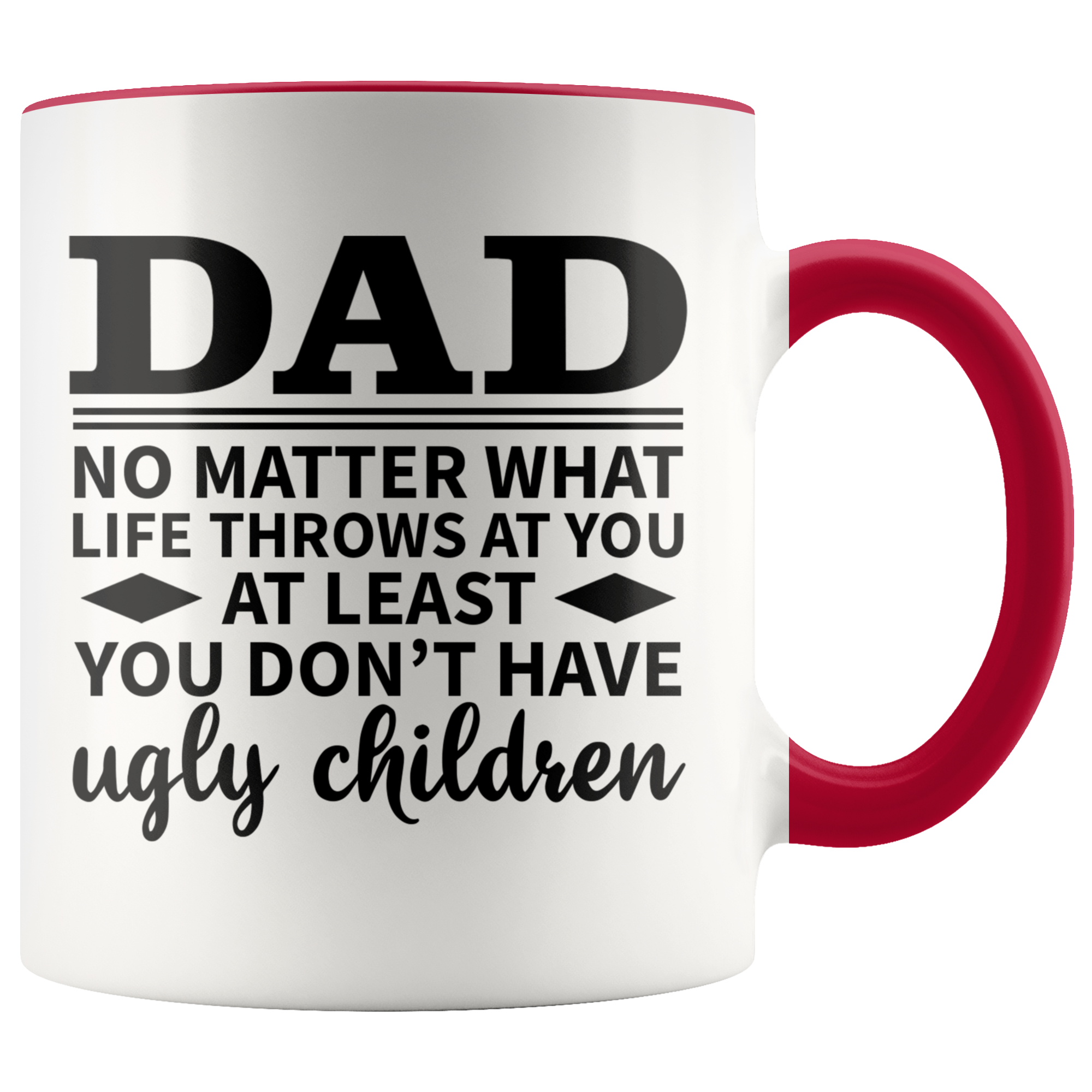 Accent Mug - Dad Ugly Children