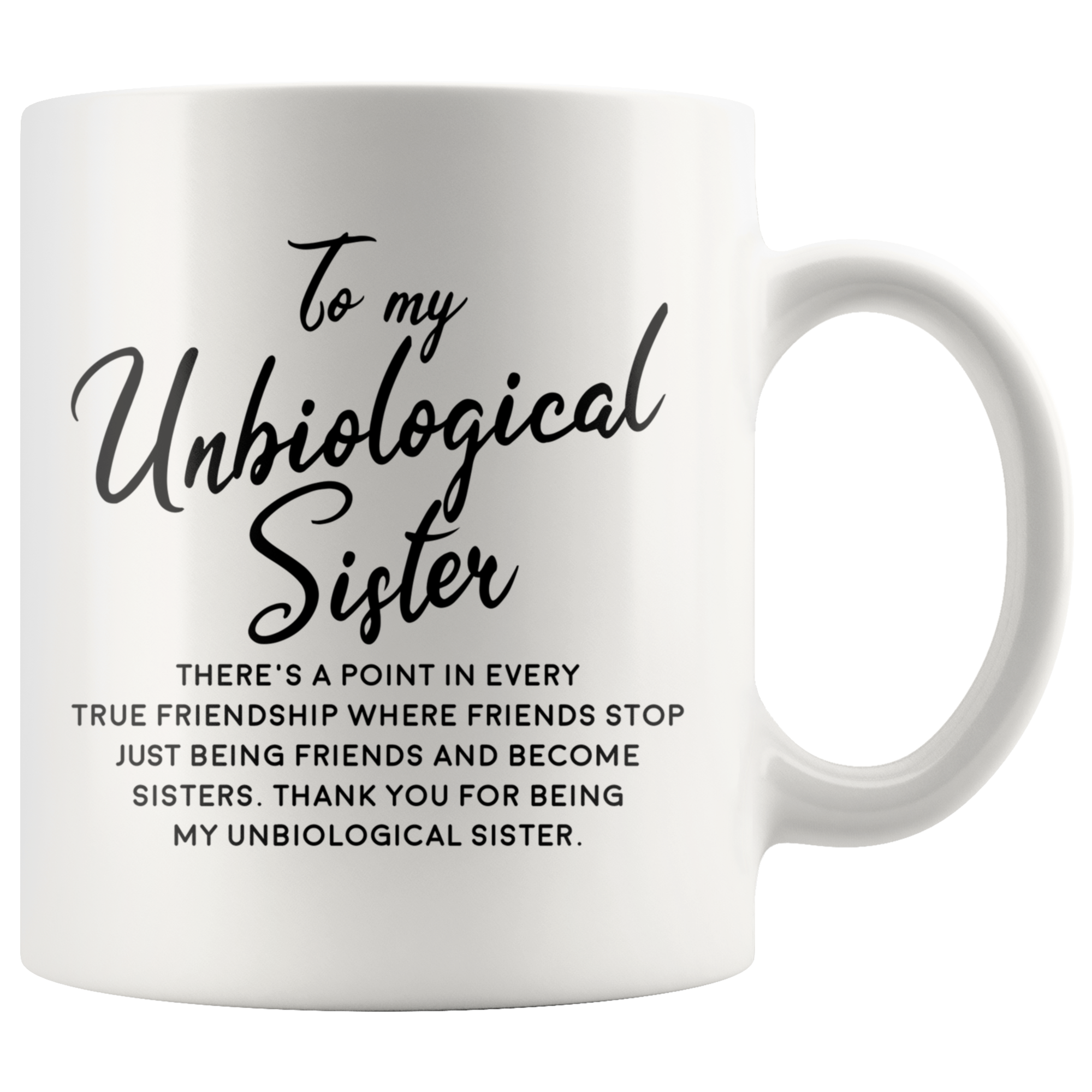 White Mugs - Unbiological Sister