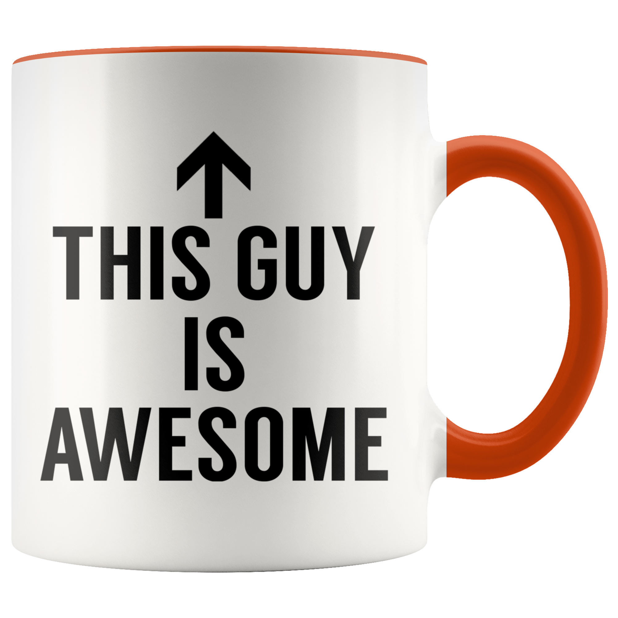Accent Mug - This Guy Is Awesome
