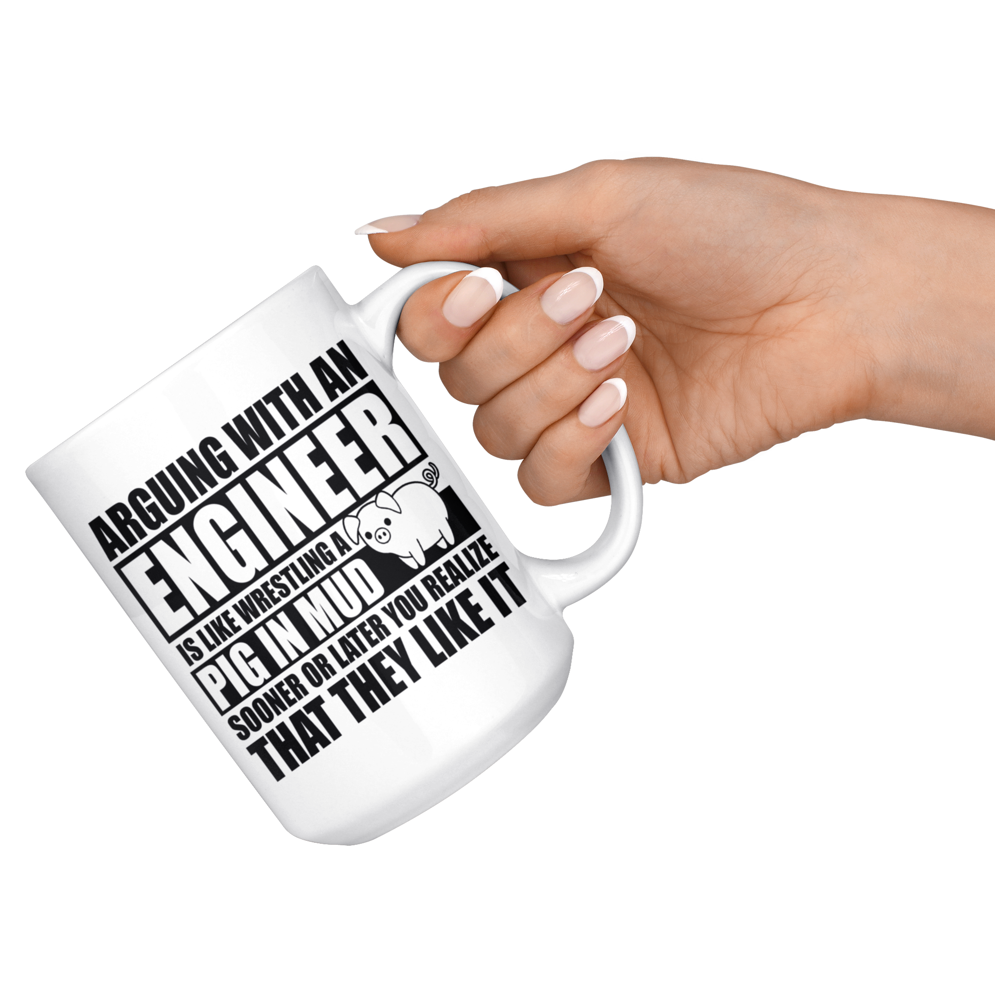 White 15oz Mug - Engineer Pig In Mud