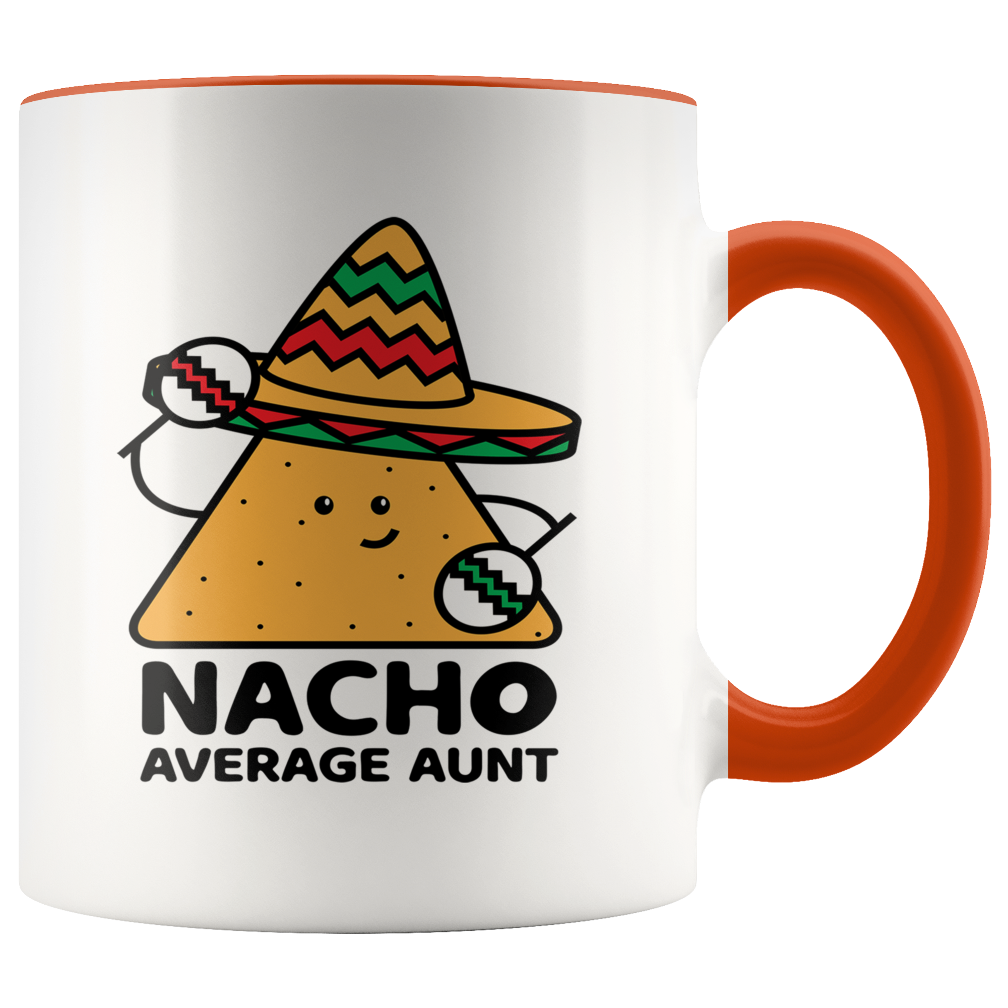Accent Mug - Nacho Average Aunt Dip Chip